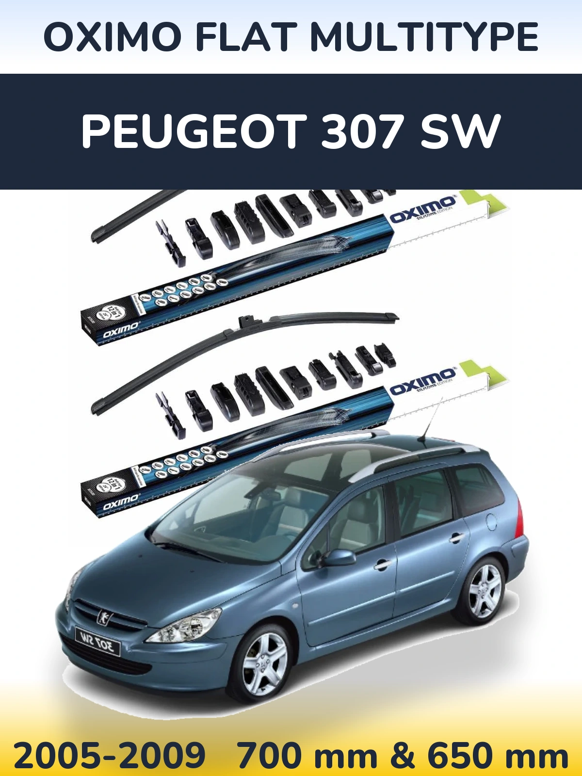 Komplet przednich wycieraczek Oximo Flat MultiType 700 & 650 mm do Peugeot 307 SW 2005-2009