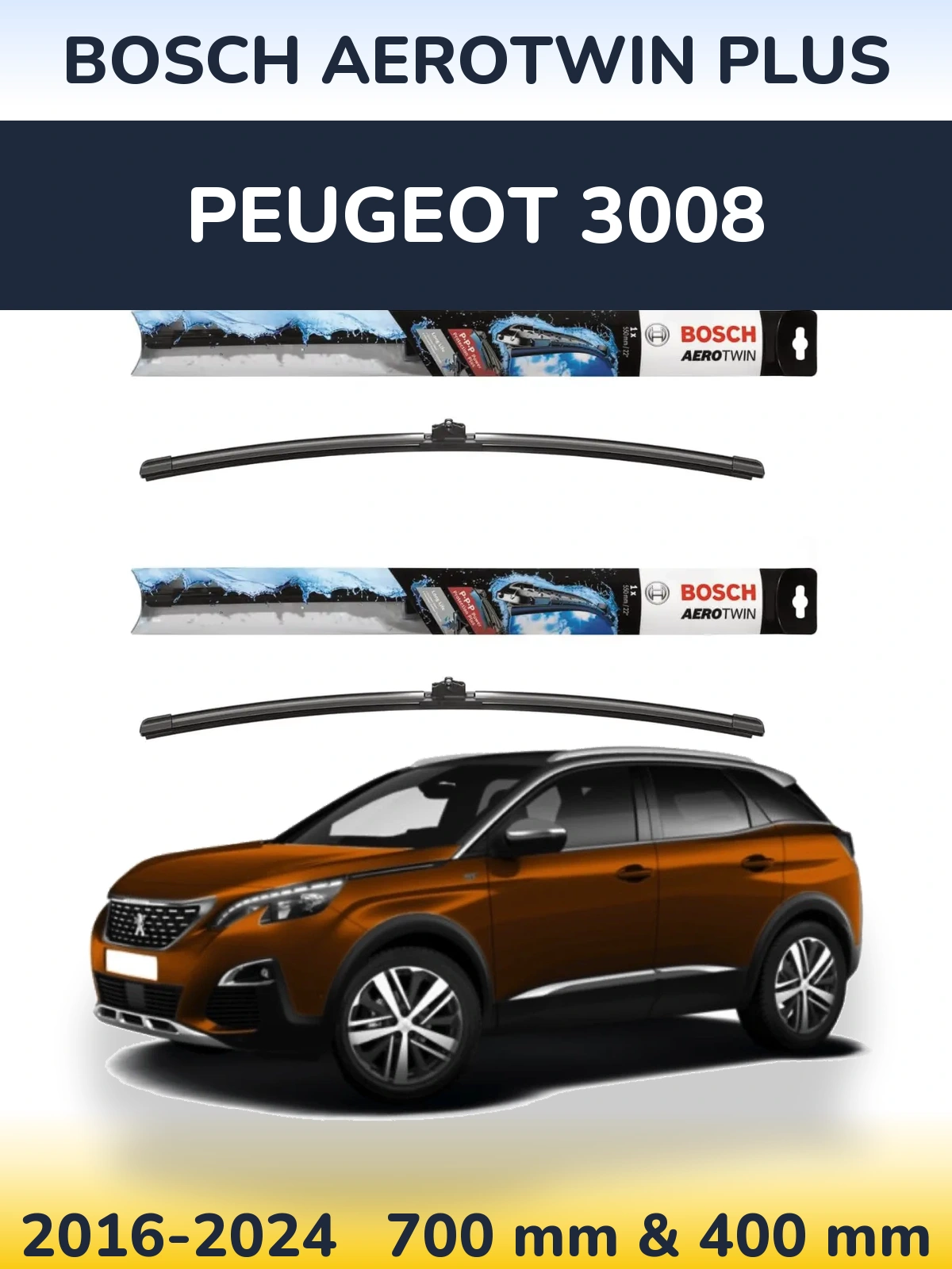 Komplet przednich wycieraczek BOSCH AeroTwin Plus 700 & 400 mm do Peugeot 3008 2016-2024