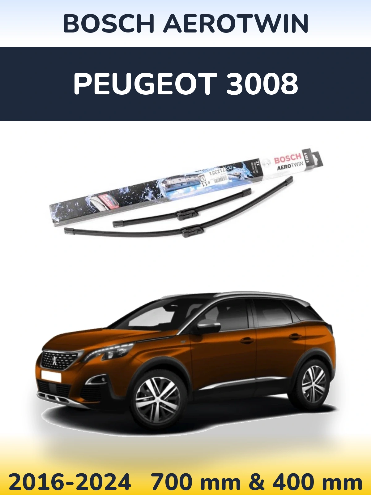Komplet przednich wycieraczek BOSCH AeroTwin 700 & 400 mm do Peugeot 3008 2016-2024