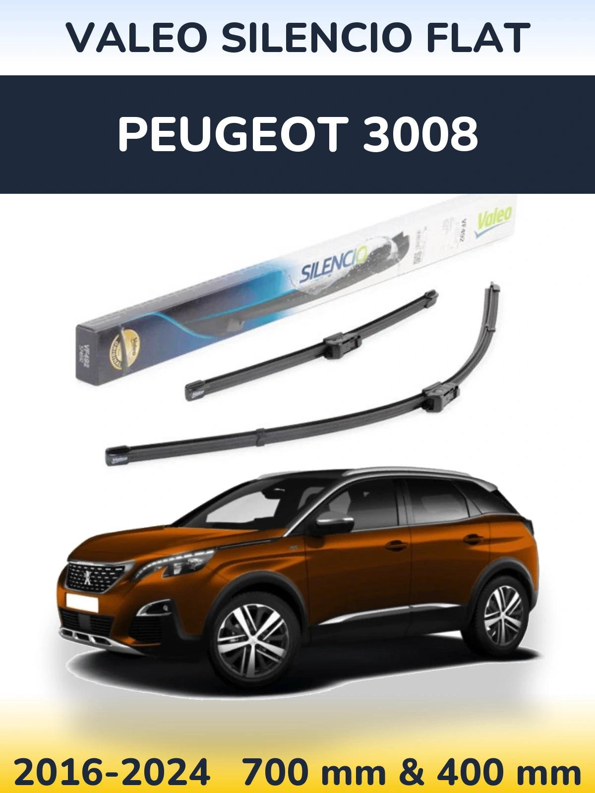 Komplet przednich wycieraczek Valeo Silencio Flat 700 & 400 mm do Peugeot 3008 2016-2024