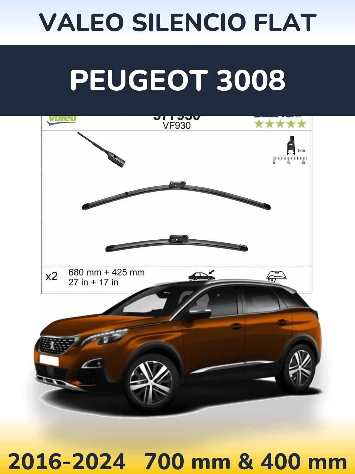 Front wiper blade set Valeo Silencio Flat 680 & 400 mm for Peugeot 3008 2016-2024