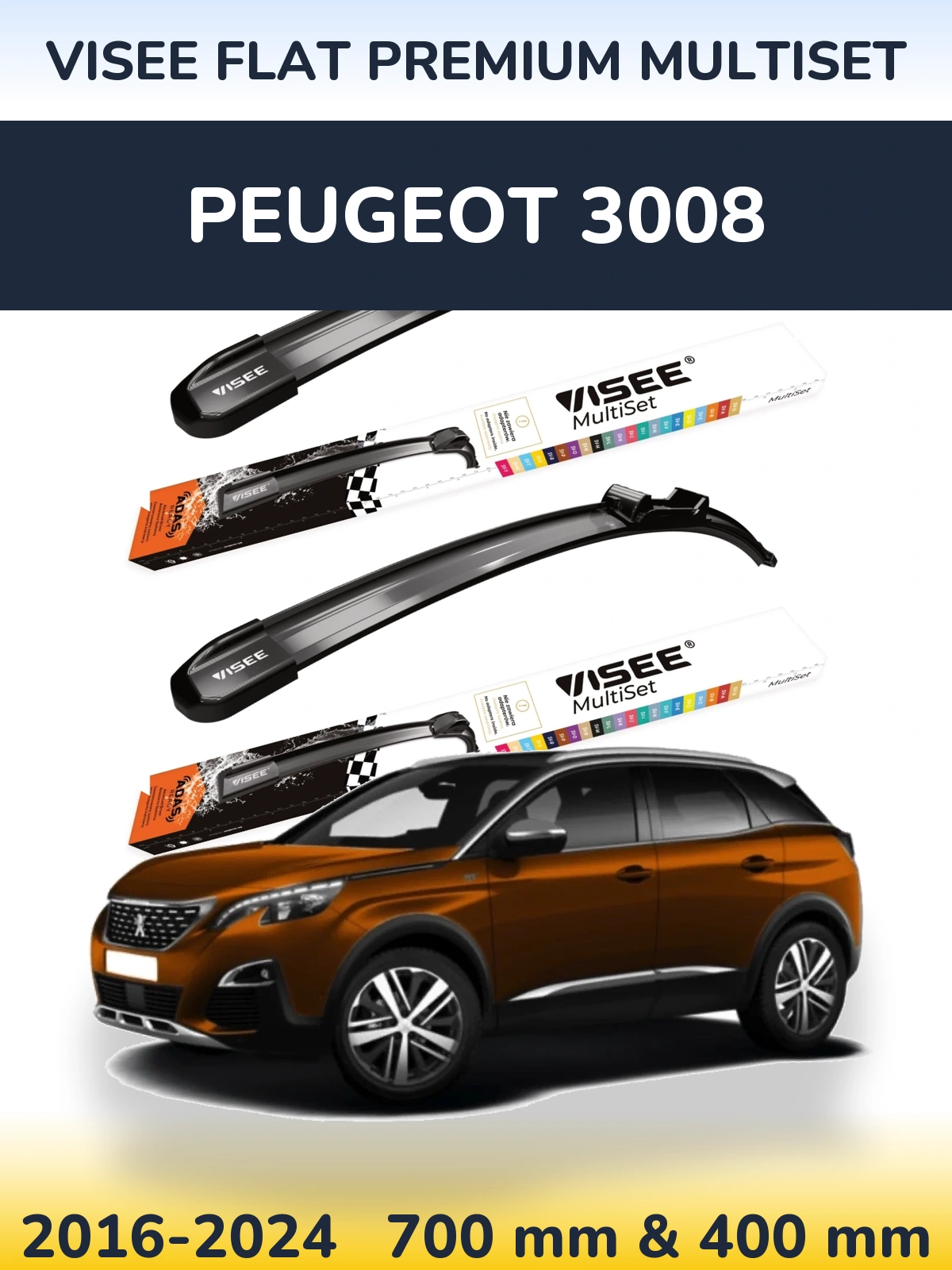 Komplet przednich wycieraczek VISEE FLAT PREMIUM MultiSet 700 & 400 mm do Peugeot 3008 2016-2024