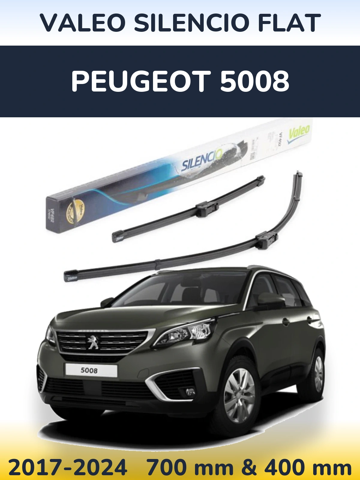 Komplet przednich wycieraczek Valeo Silencio Flat 700 & 400 mm do Peugeot 5008 2017-2024