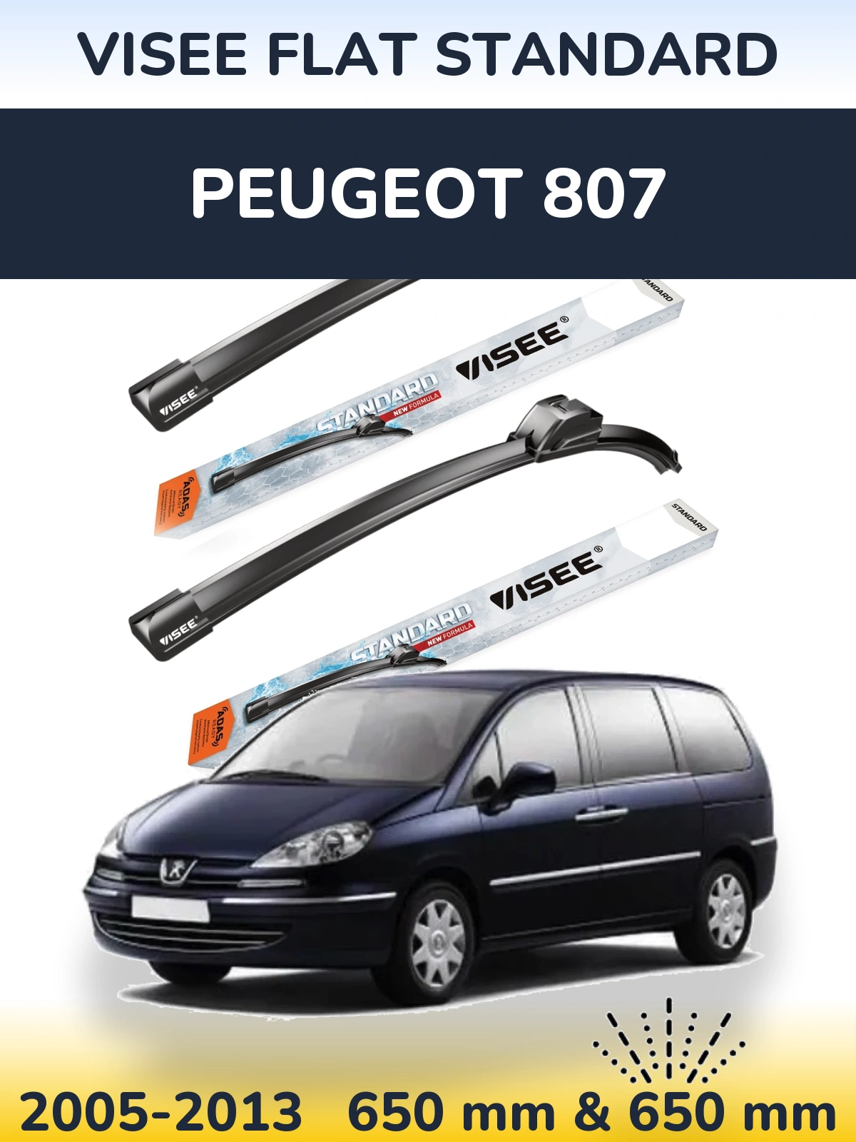 Komplet przednich wycieraczek VISEE FLAT STANDARD 650 & 650 mm do Peugeot 807 2005-2013