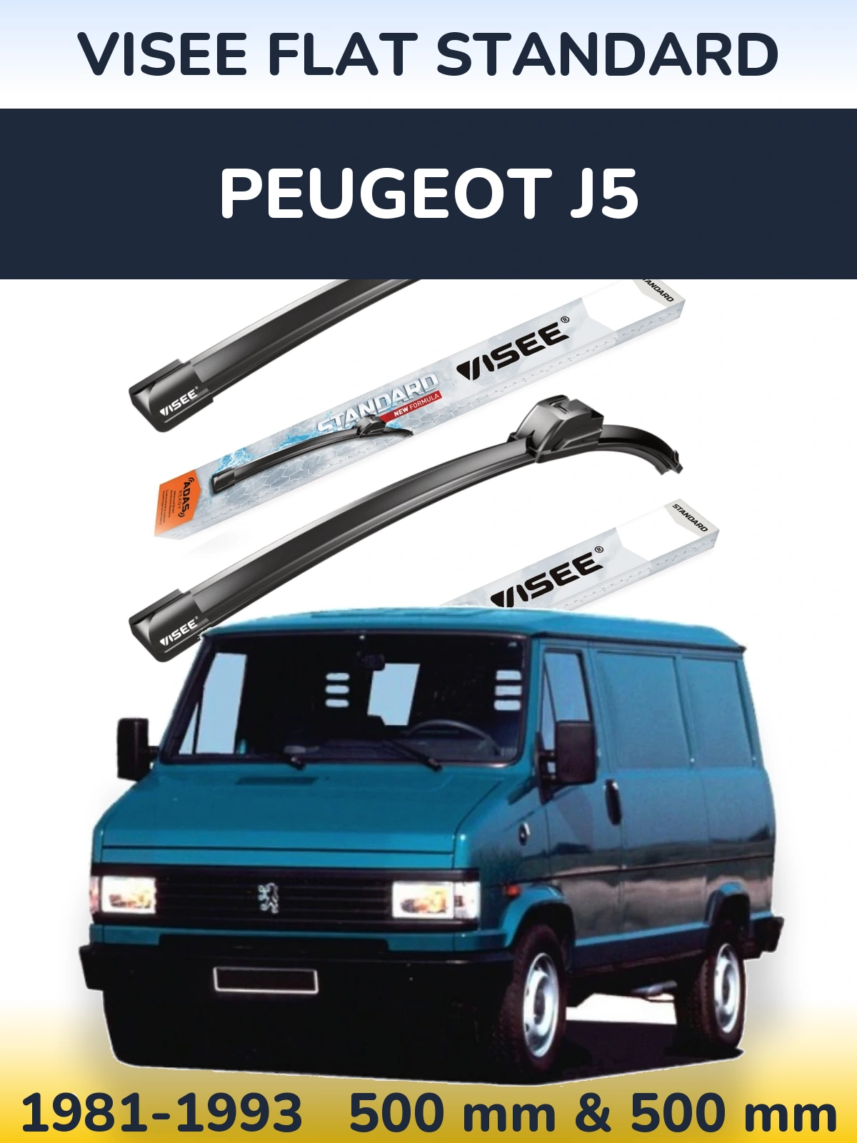 Komplet przednich wycieraczek VISEE FLAT STANDARD 500 & 500 mm do Peugeot J5 1981-1993