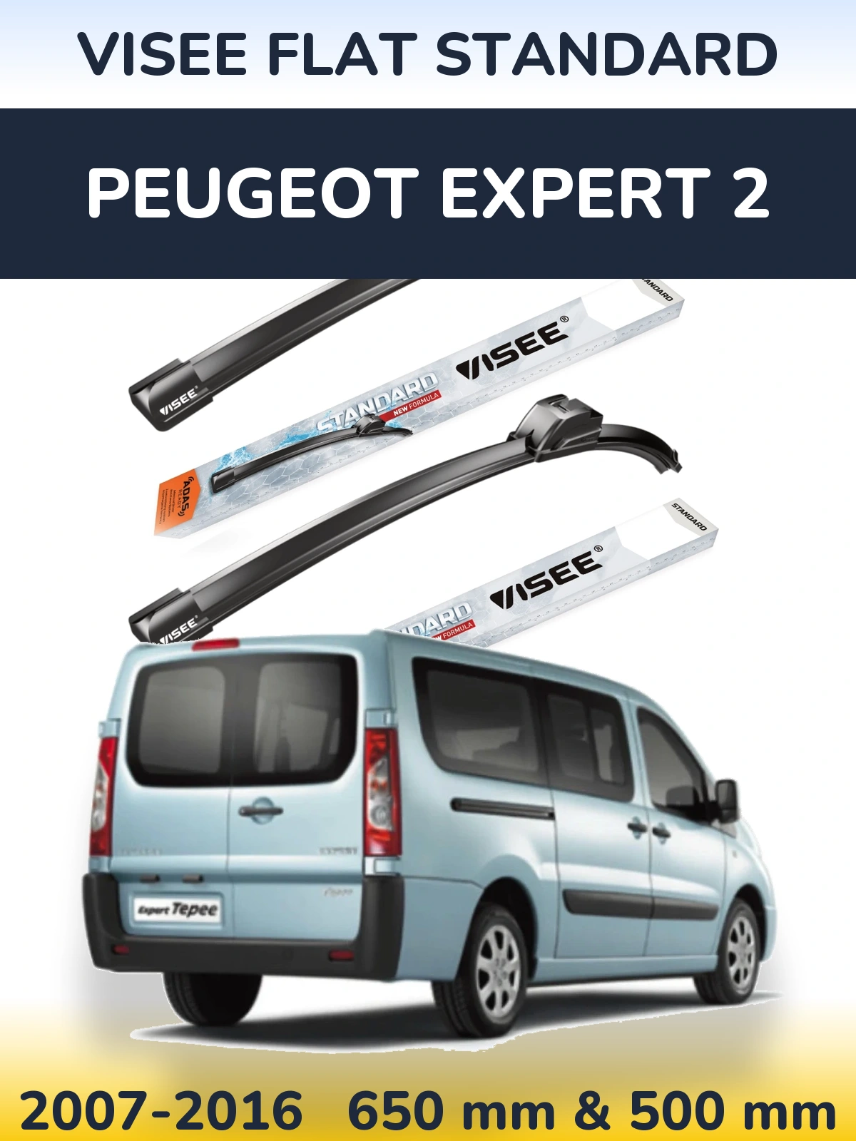 Komplet przednich wycieraczek VISEE FLAT STANDARD 650 & 500 mm do Peugeot Expert 2 2007-2016