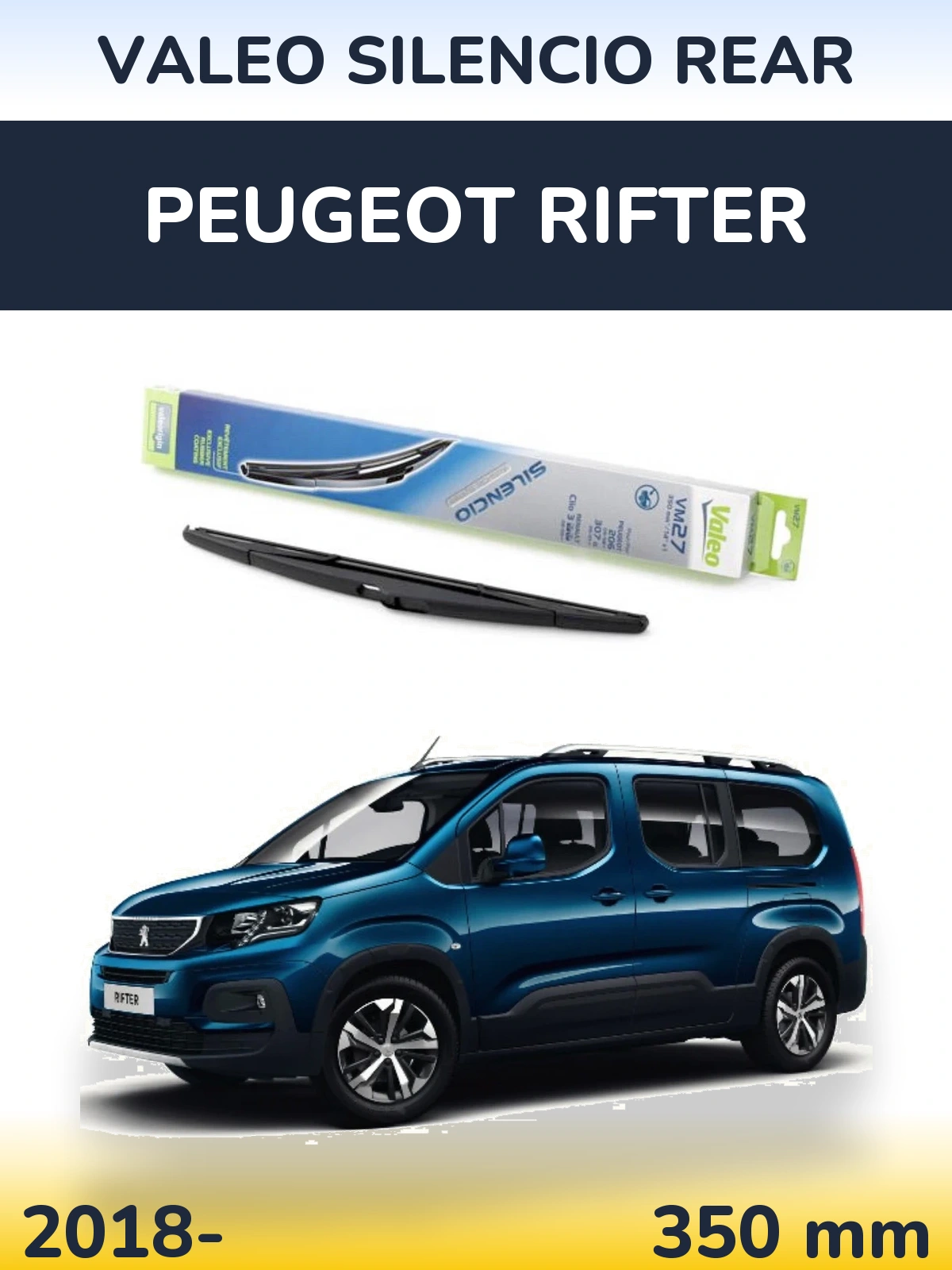 Задний дворник Valeo Silencio Rear 350 мм для Peugeot Rifter 2018-2026