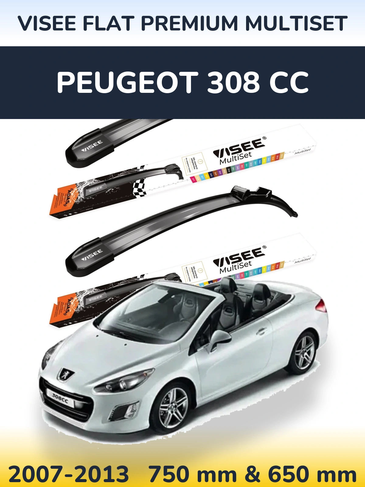 Комплект передніх щіток VISEE FLAT PREMIUM MultiSet 750 & 650 мм для Peugeot 308 CC 2007-2013