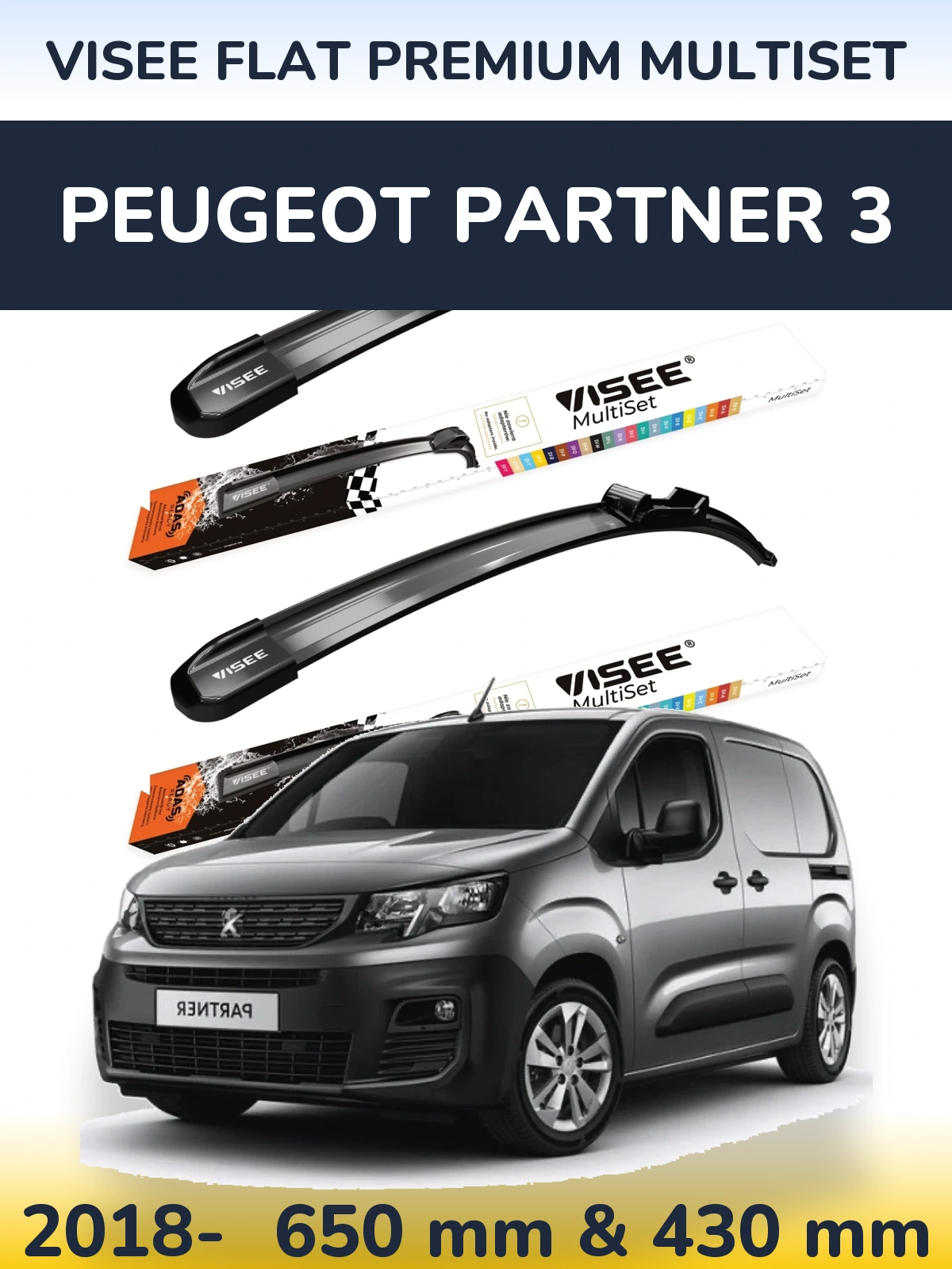 Front wiper blade set VISEE FLAT PREMIUM MultiSet 650 & 430 mm for Peugeot Partner 3 2018-2026