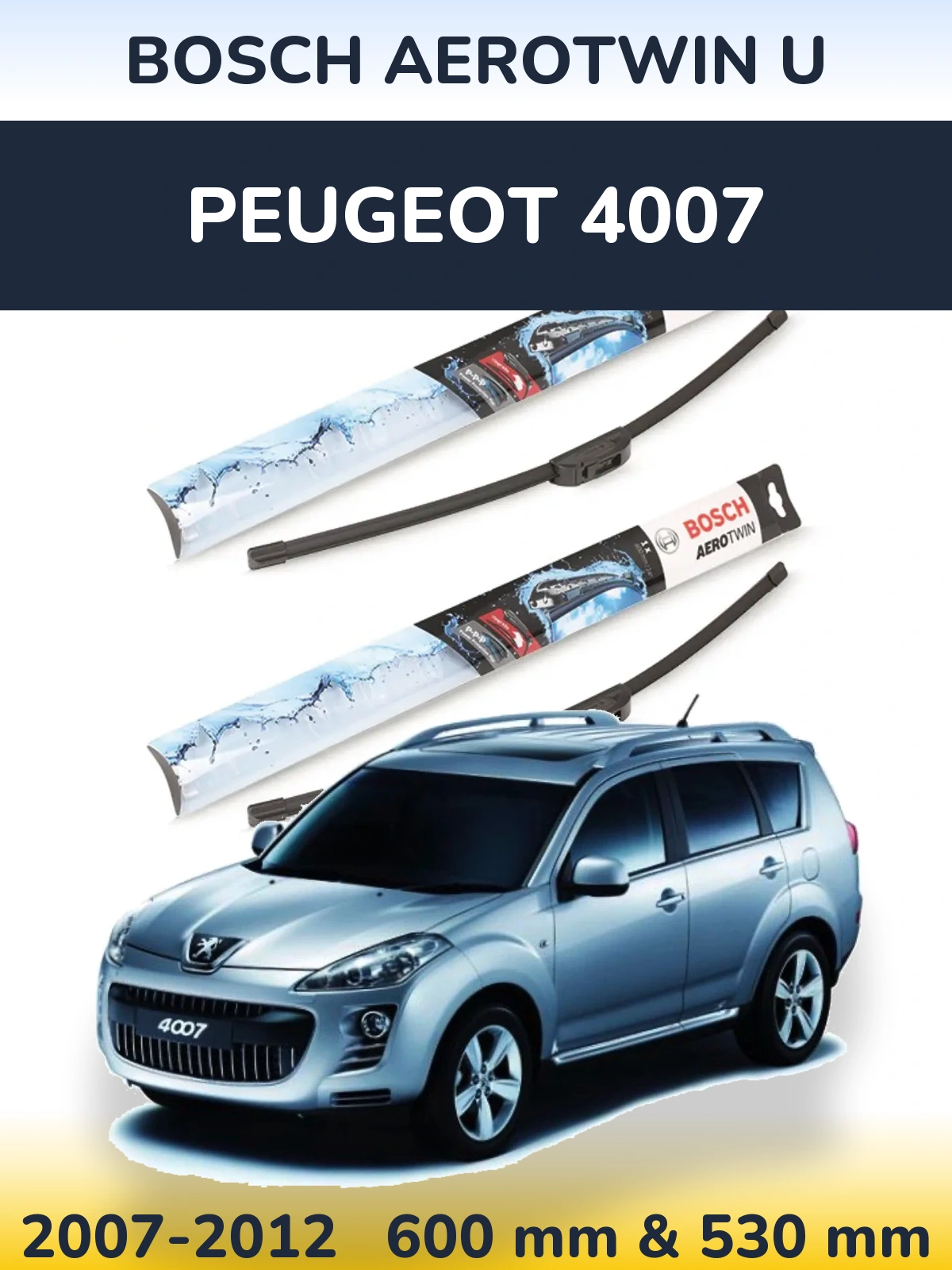 Komplet przednich wycieraczek BOSCH AeroTwin U 600 & 530 mm do Peugeot 4007 2007-2012