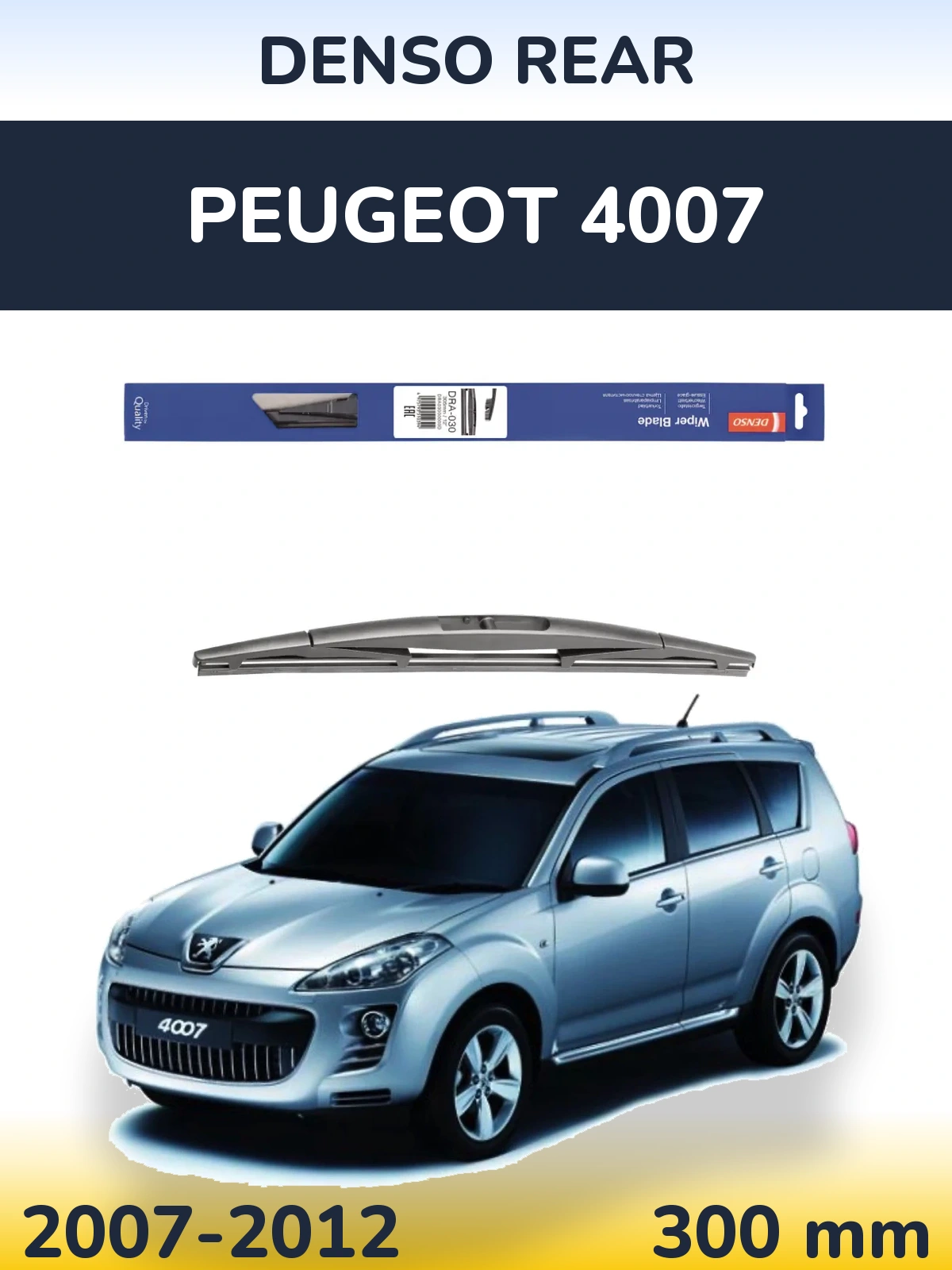 Tylna wycieraczka Denso Rear 300 mm do Peugeot 4007 2007-2012