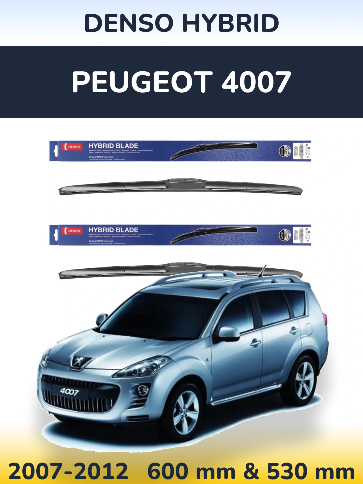 Komplet przednich wycieraczek Denso Hybrid 600 & 530 mm do Peugeot 4007 2007-2012
