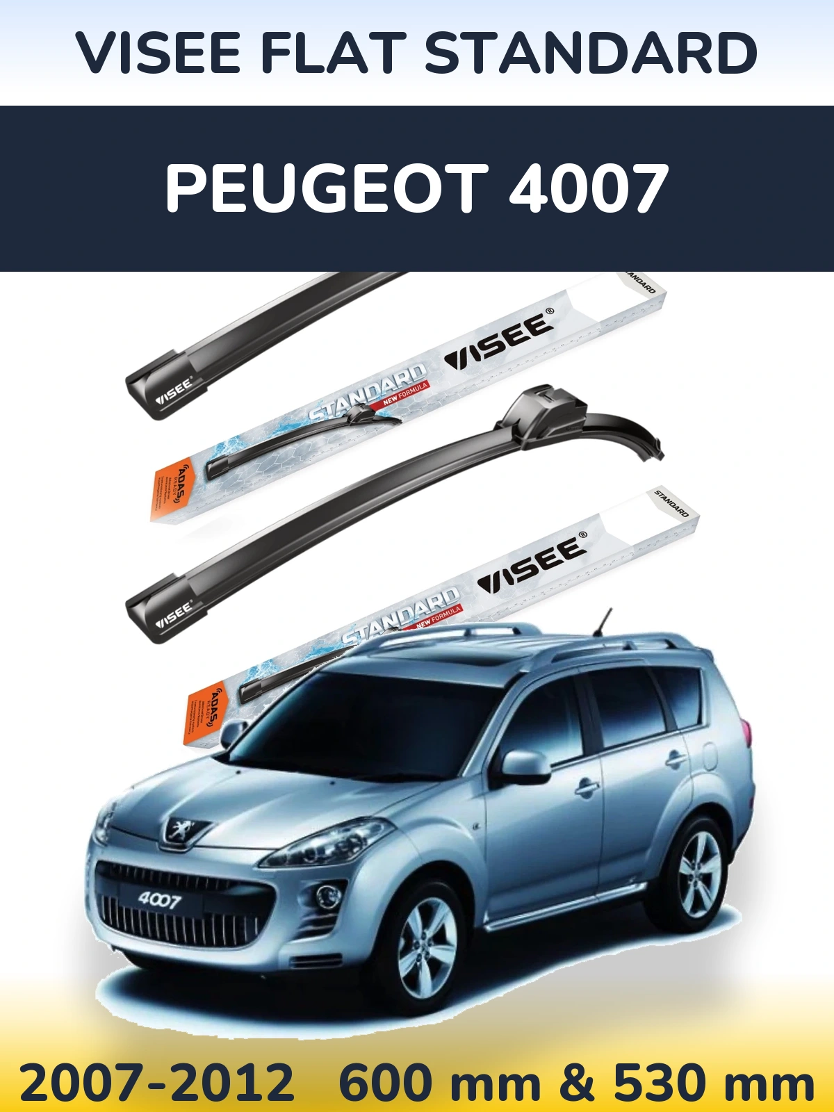 Komplet przednich wycieraczek VISEE FLAT STANDARD 600 & 530 mm do Peugeot 4007 2007-2012
