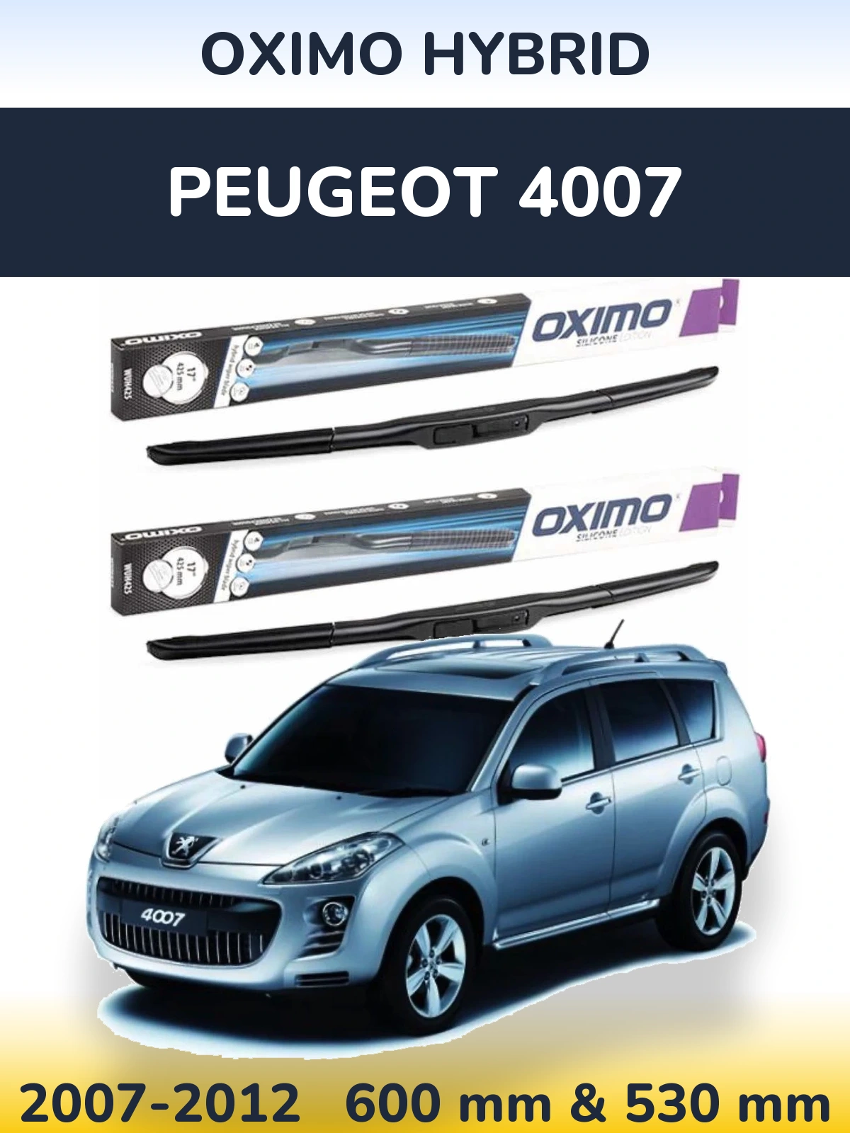 Komplet przednich wycieraczek Oximo Hybrid 600 & 530 mm do Peugeot 4007 2007-2012