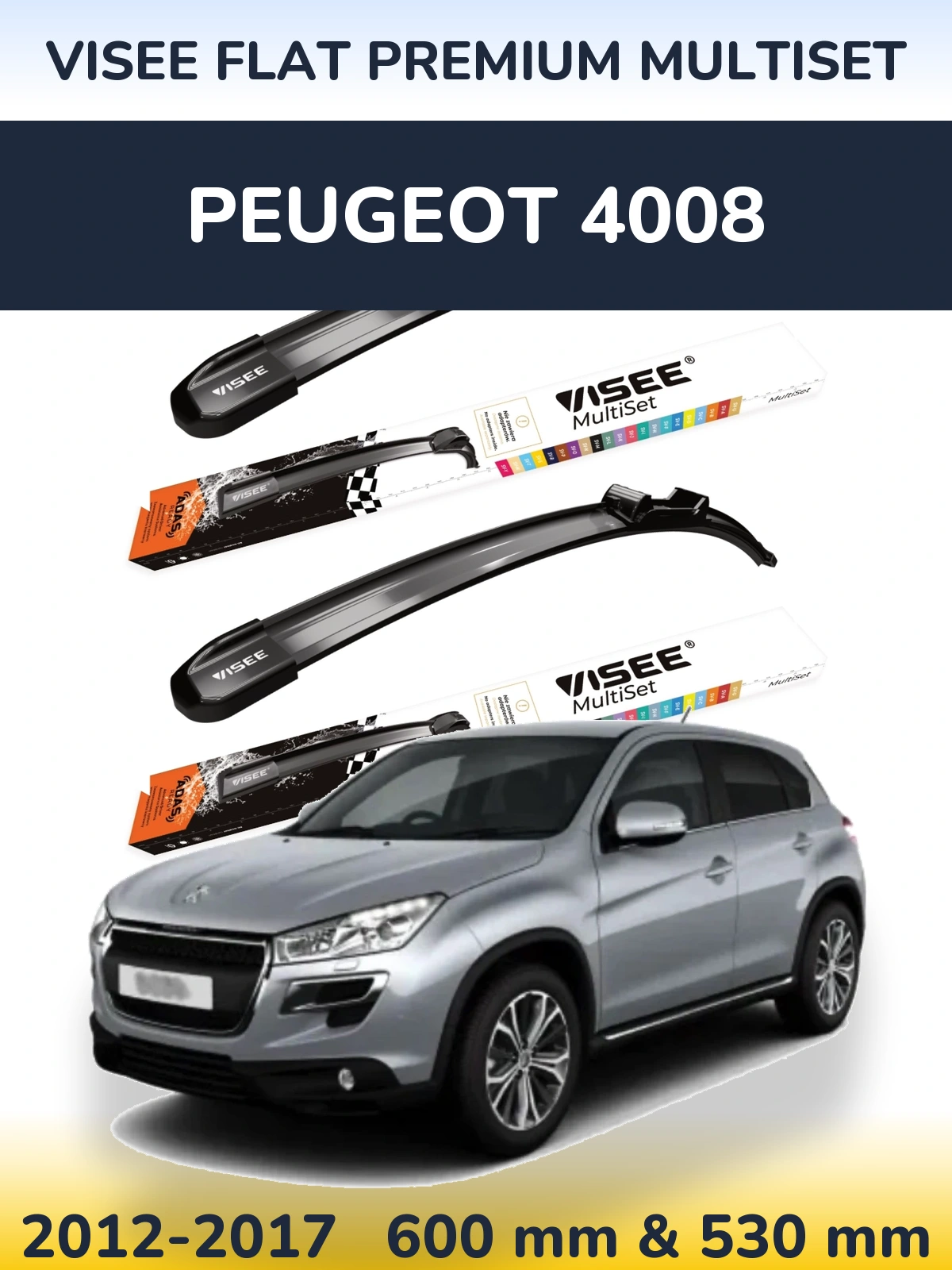 Komplet przednich wycieraczek VISEE FLAT PREMIUM MultiSet 600 & 530 mm do Peugeot 4008 2012-2017