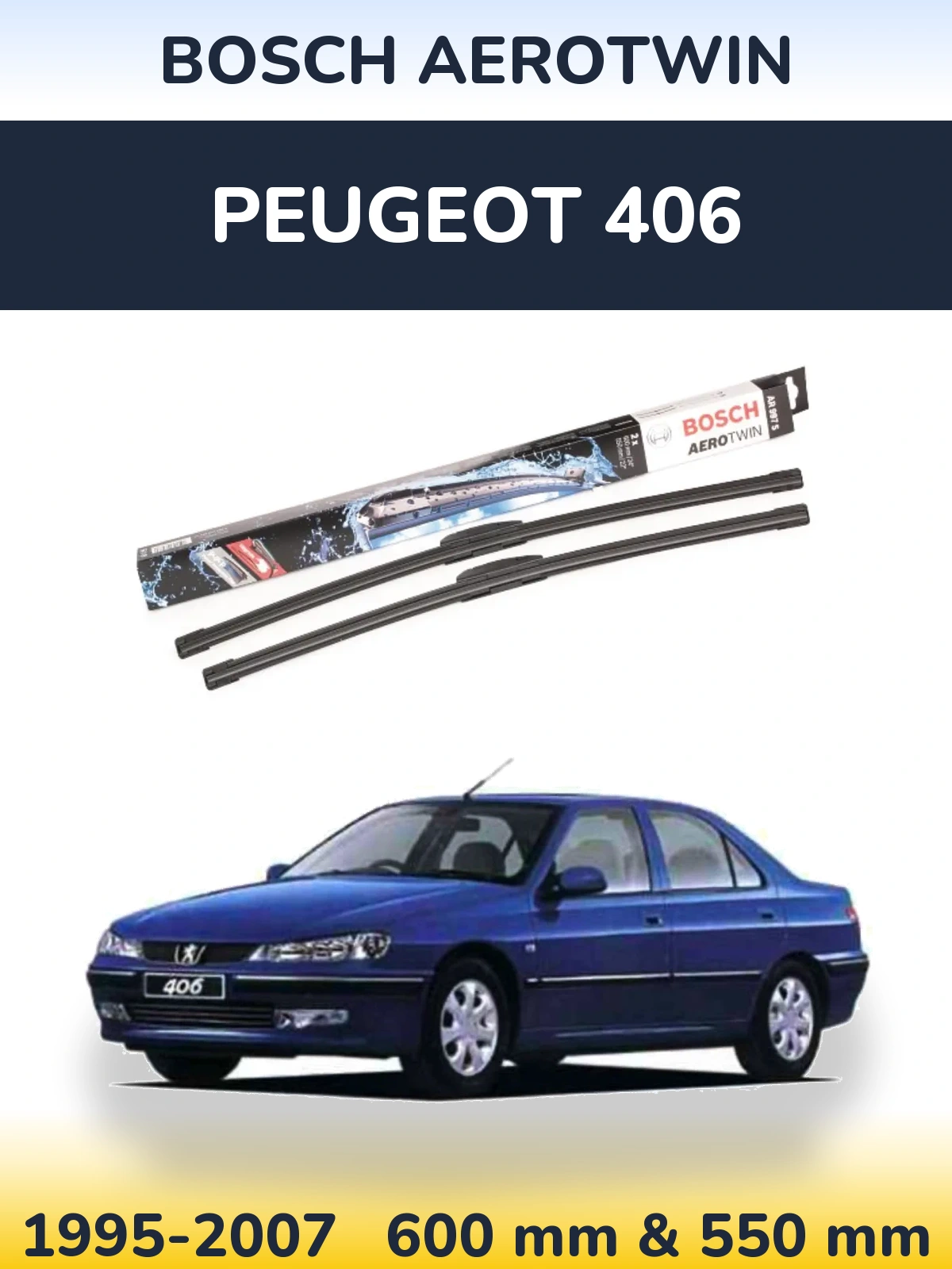 Komplet przednich wycieraczek BOSCH AeroTwin 600 & 550 mm do Peugeot 406 1995-2007