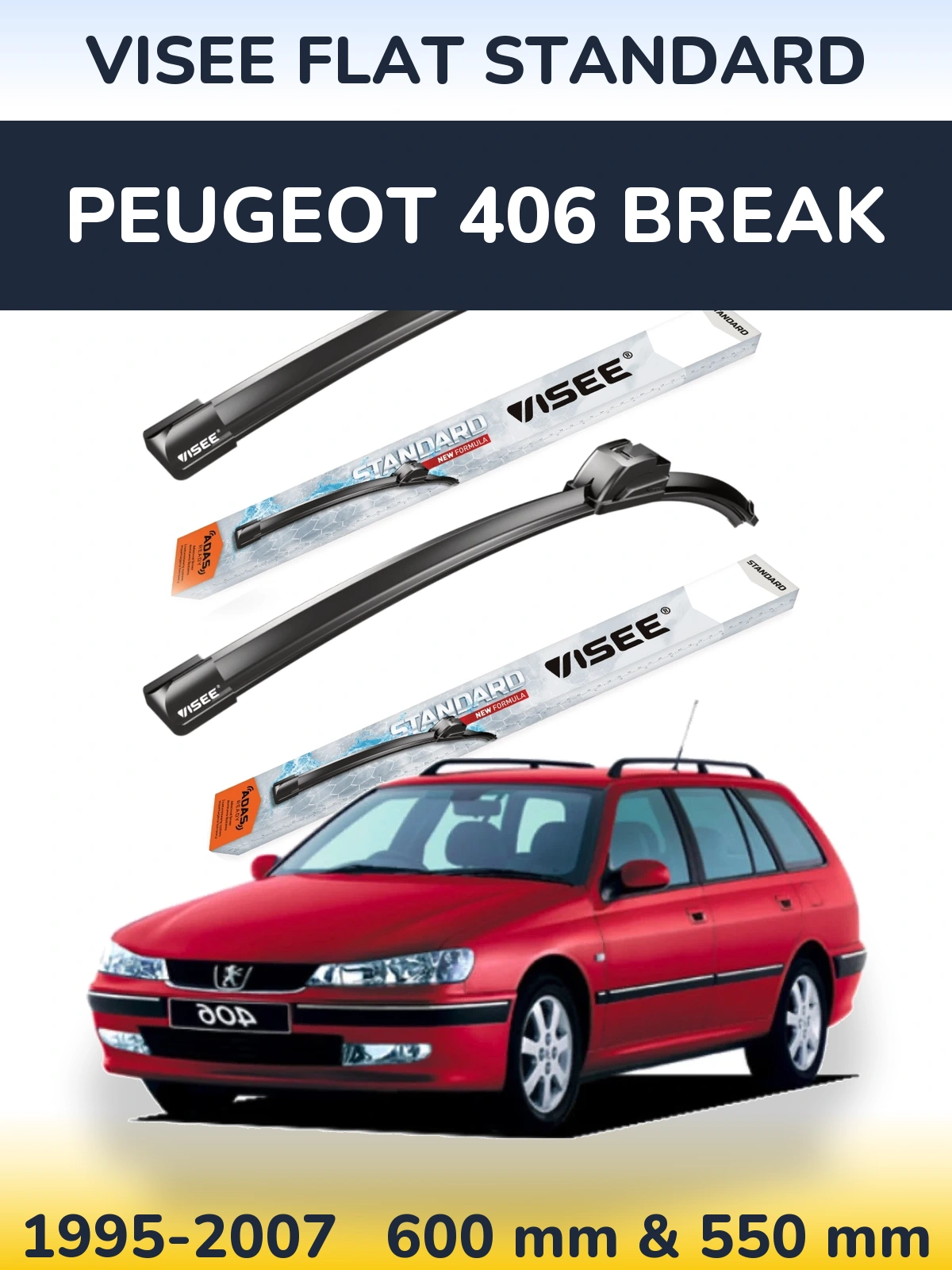 Front wiper blade set VISEE FLAT STANDARD 600 & 550 mm for Peugeot 406 Break 1995-2007