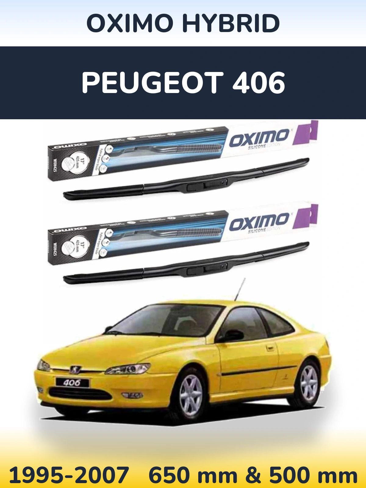Front wiper blade set Oximo Hybrid 650 & 500 mm for Peugeot 406 1995-2007