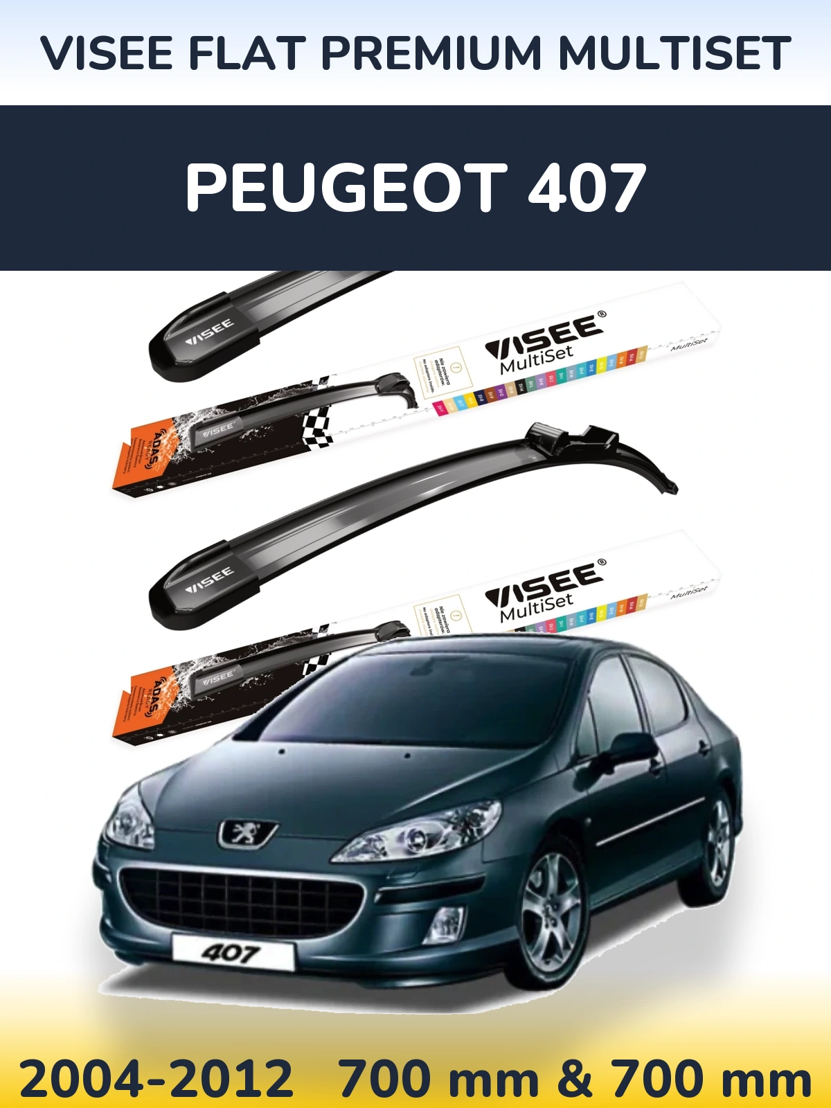 Комплект передних дворников VISEE FLAT PREMIUM MultiSet 700 & 700 мм для Peugeot 407 2004-2012