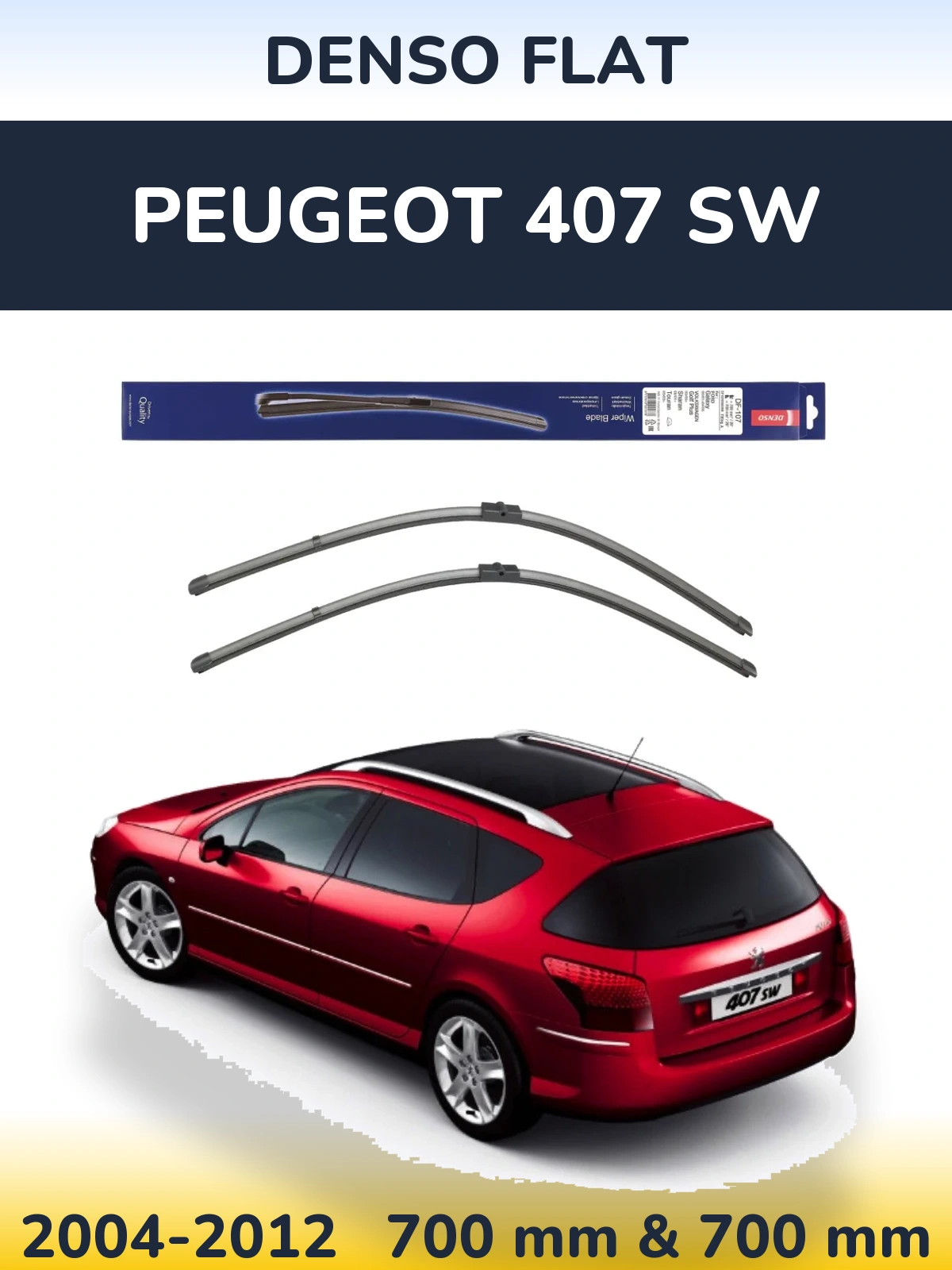 Komplet przednich wycieraczek Denso Flat 700 & 700 mm do Peugeot 407 SW 2004-2012
