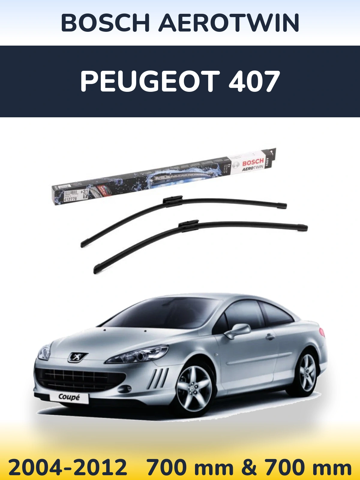 Комплект передних дворников BOSCH AeroTwin 700 & 700 мм для Peugeot 407 2004-2012