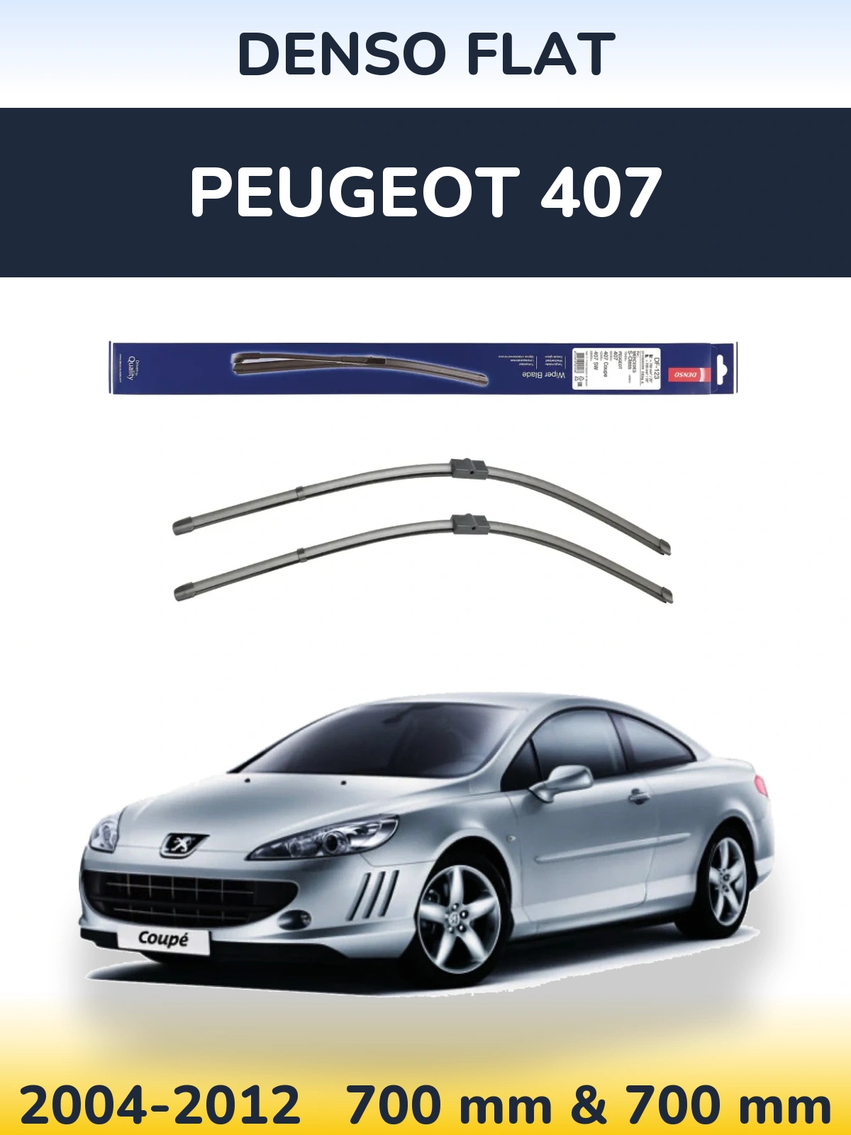 Комплект передних дворников Denso Flat 700 & 700 мм для Peugeot 407 2004-2012