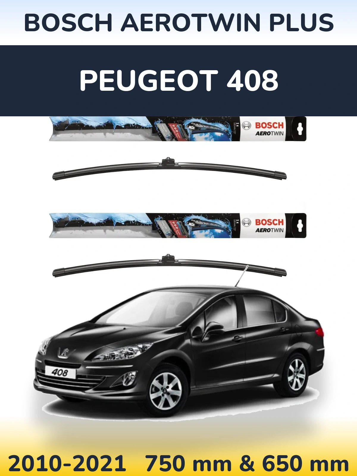 Komplet przednich wycieraczek BOSCH AeroTwin Plus 750 & 650 mm do Peugeot 408 2010-2021