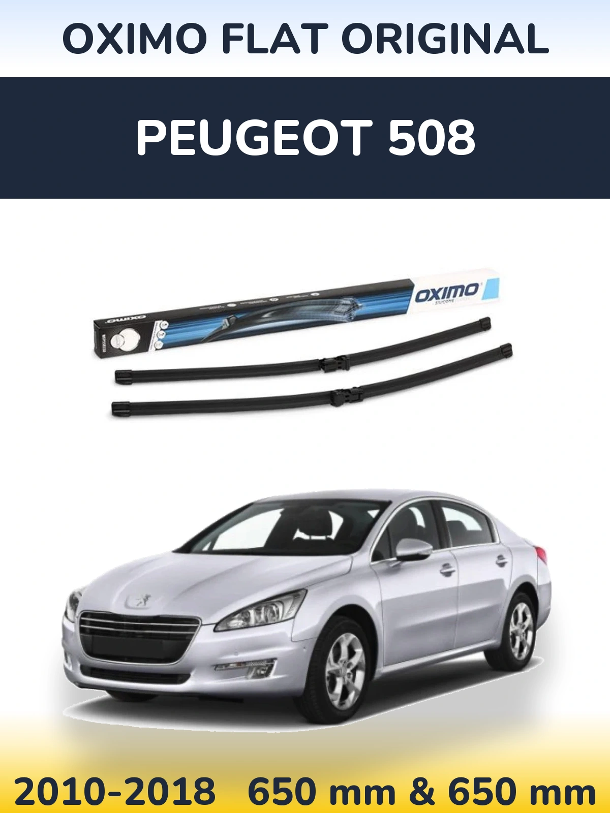 Komplet przednich wycieraczek Oximo Flat Original 650 & 650 mm do Peugeot 508 2010-2018