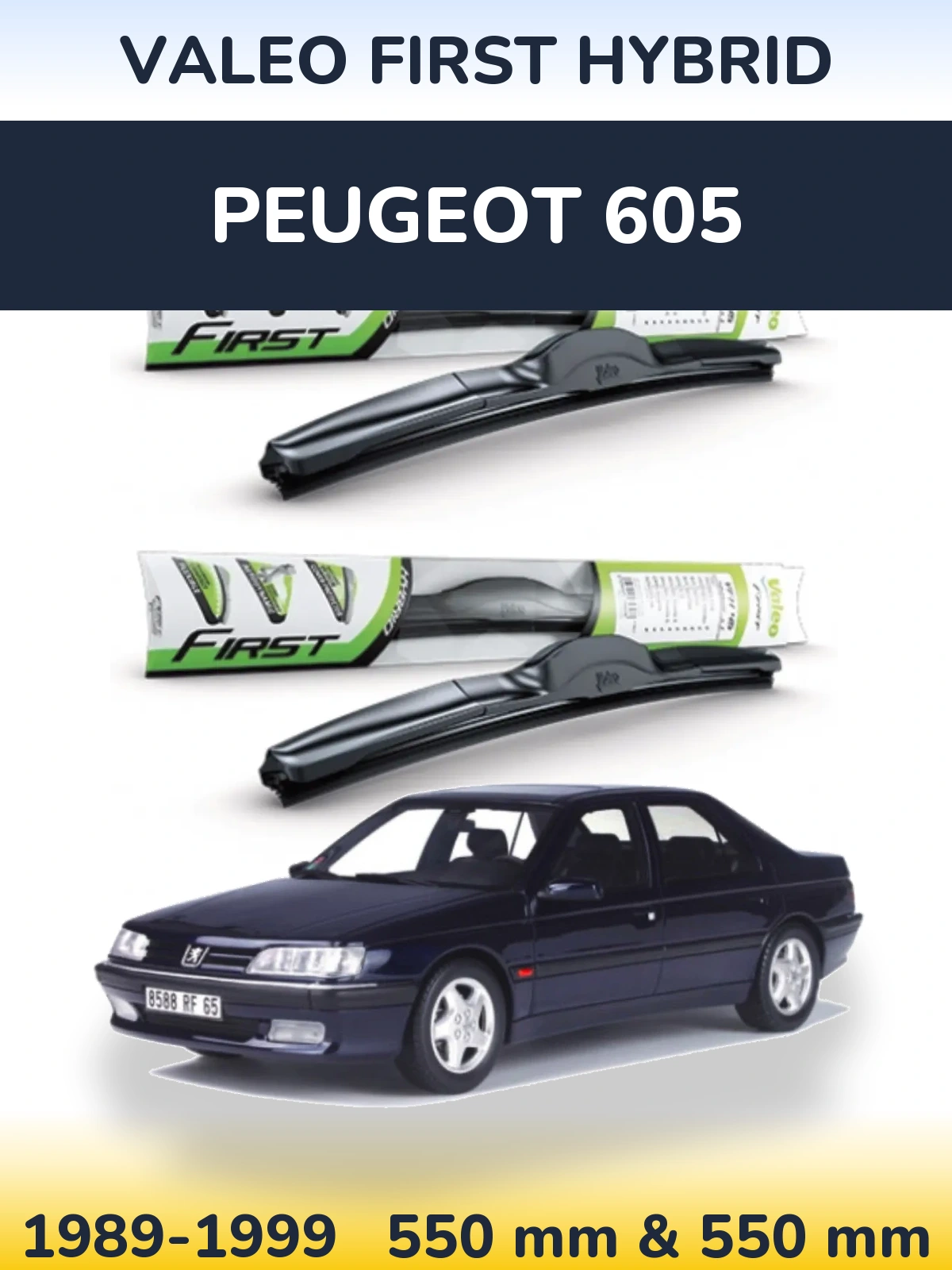 Komplet przednich wycieraczek Valeo First Hybrid 550 & 550 mm do Peugeot 605 1989-1999