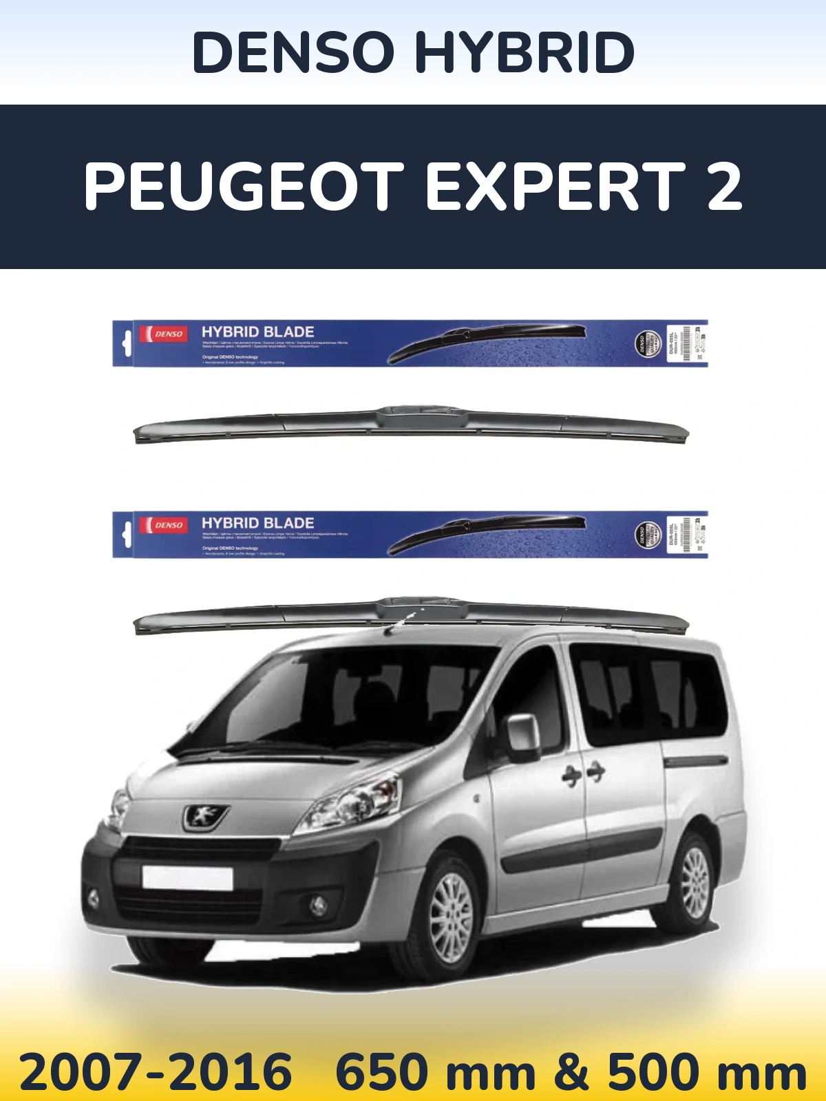 Front wiper blade set Denso Hybrid 650 & 500 mm for Peugeot Expert 2 2007-2016