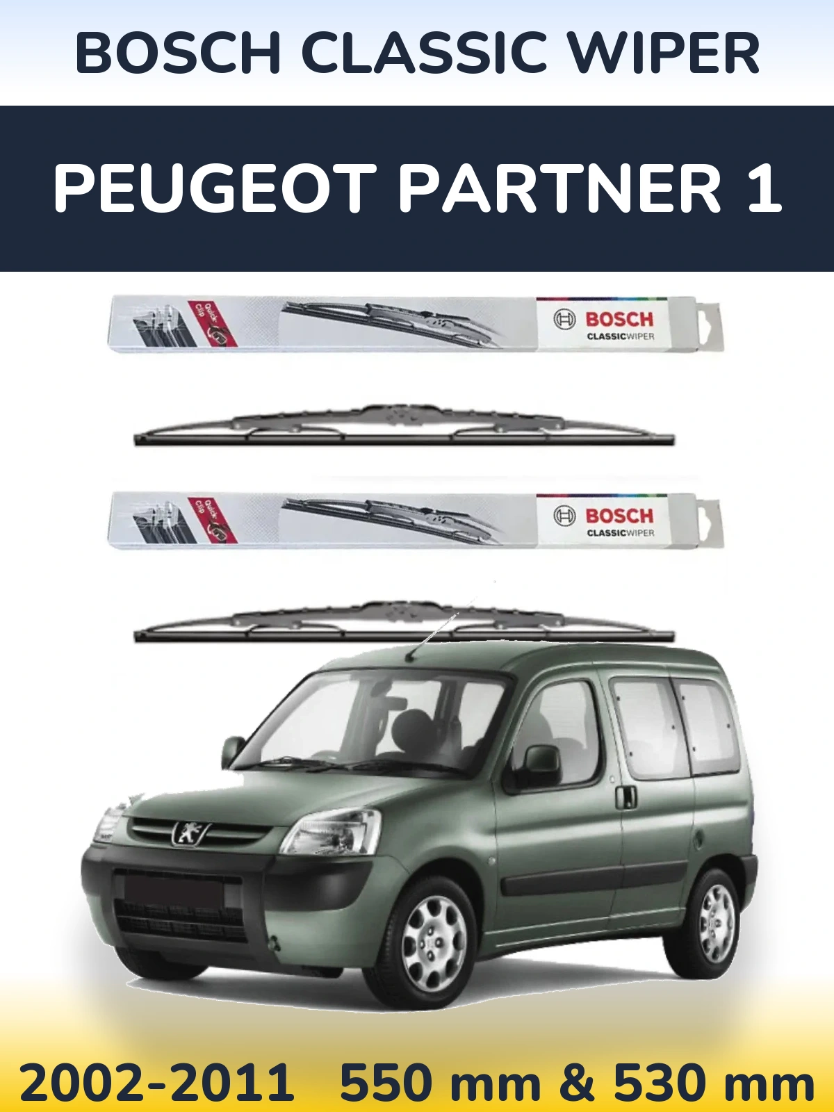 Komplet przednich wycieraczek BOSCH Classic Wiper 550 & 530 mm do Peugeot Partner 1 2002-2011