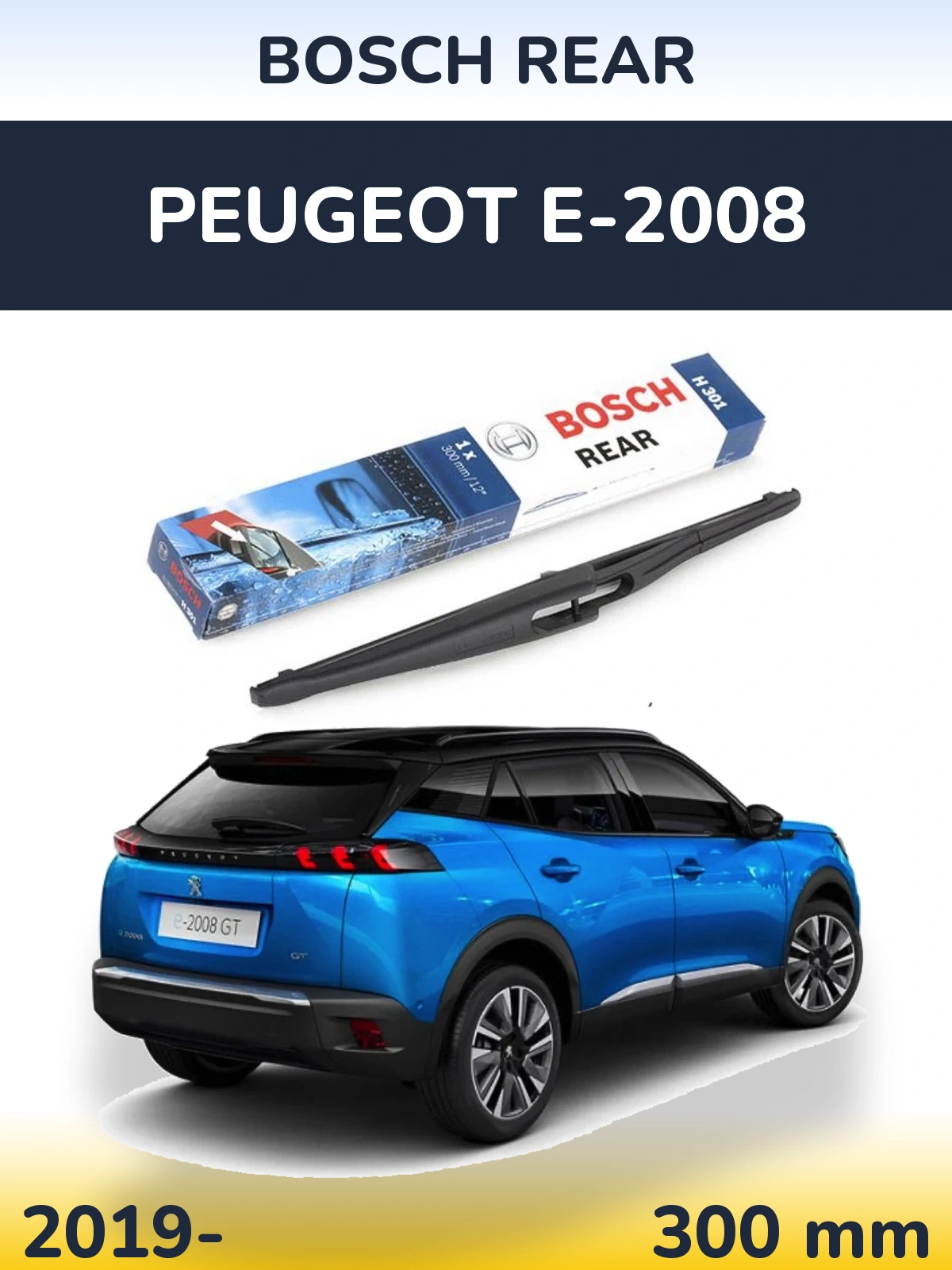 Задний дворник BOSCH Rear 300 мм для Peugeot e-2008 2019-2026