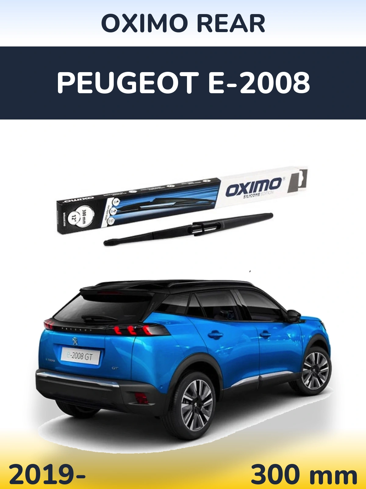 Rear wiper blade Oximo Rear 300 mm for Peugeot e-2008 2019-2026