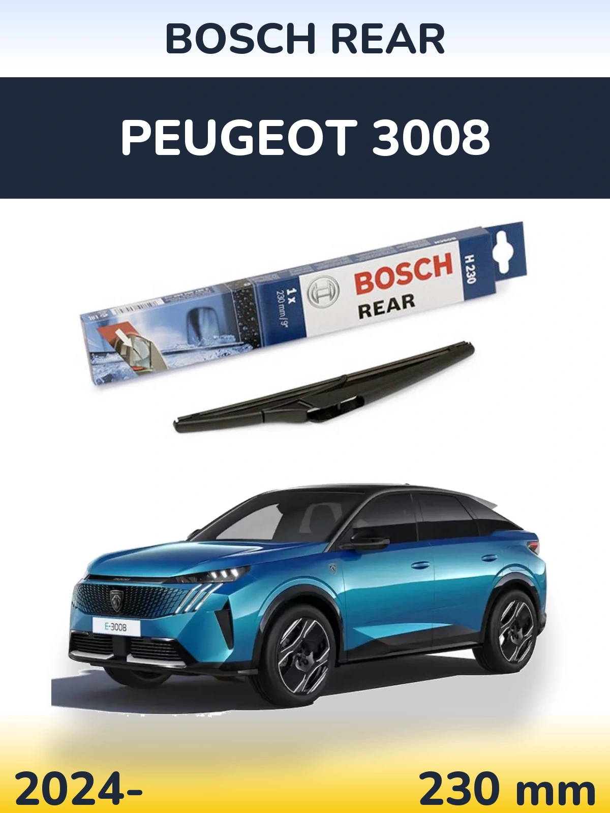 Tylna wycieraczka BOSCH Rear 230 mm do Peugeot 3008 2024-2026