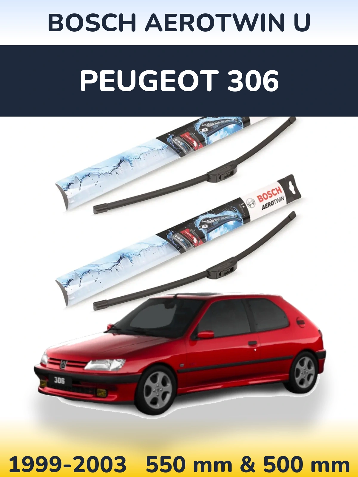 Комплект передних дворников BOSCH AeroTwin U 550 & 500 мм для Peugeot 306 1999-2003