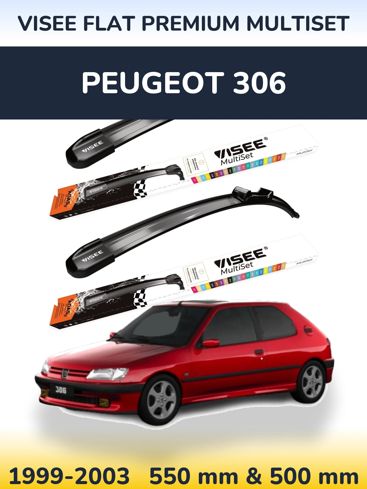 Komplet przednich wycieraczek VISEE FLAT PREMIUM MultiSet 550 & 500 mm do Peugeot 306 1999-2003
