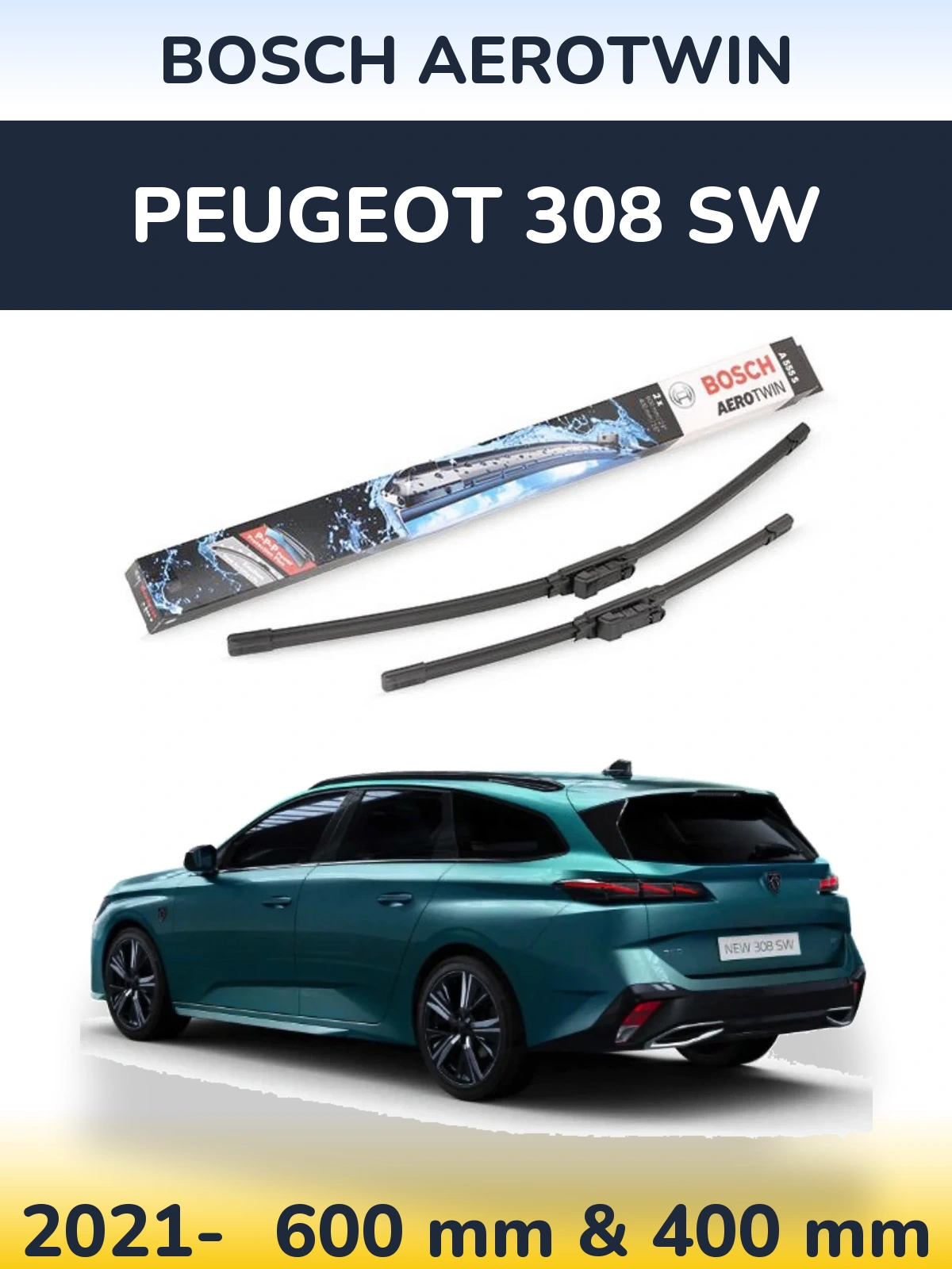 Komplet przednich wycieraczek BOSCH AeroTwin 600 & 400 mm do Peugeot 308 SW 2021-2026