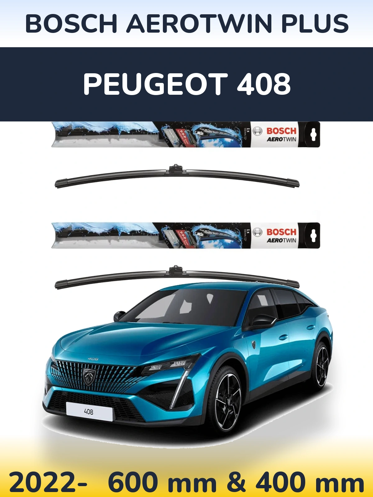 Komplet przednich wycieraczek BOSCH AeroTwin Plus 600 & 400 mm do Peugeot 408 2022-2026