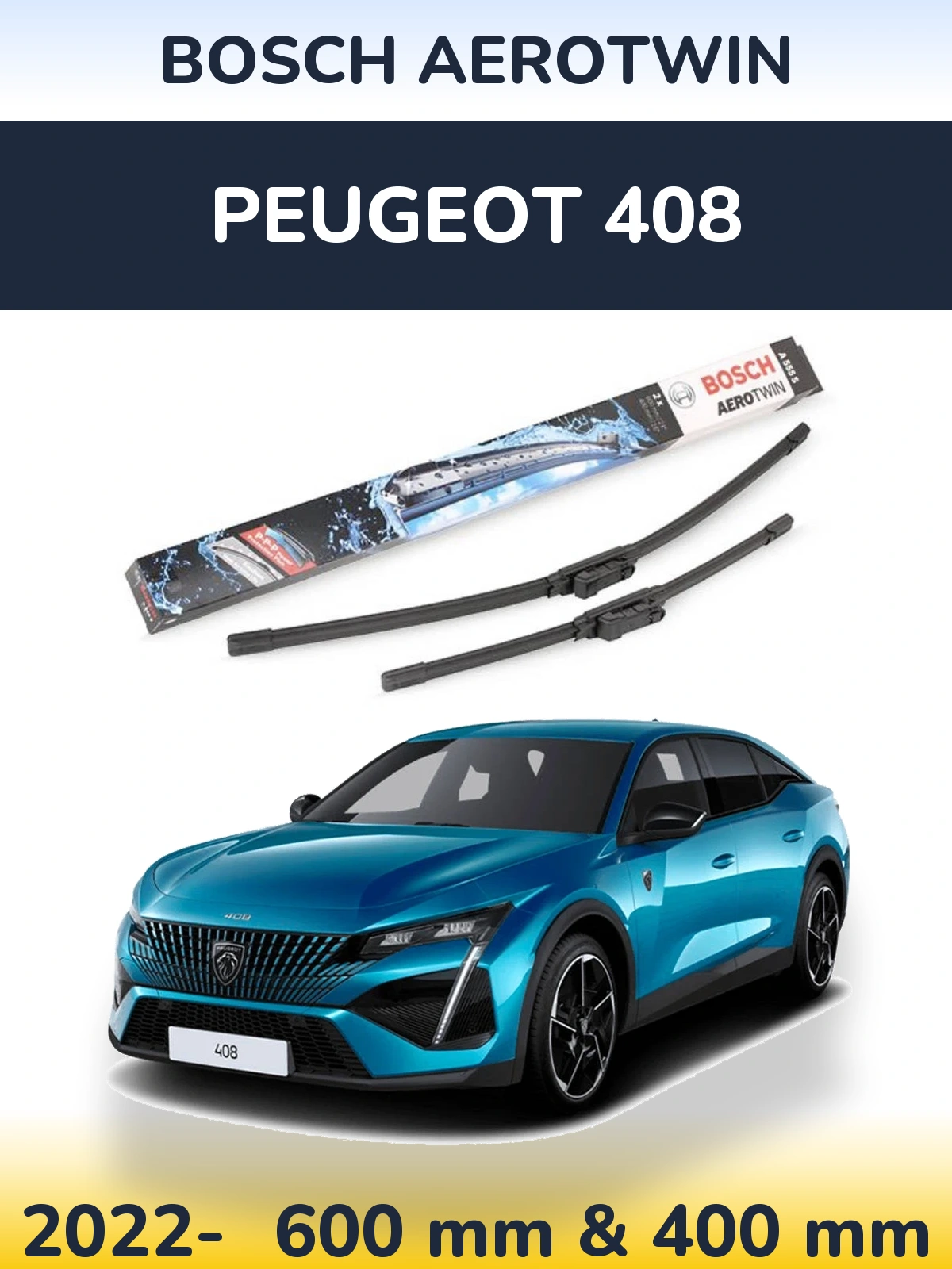 Komplet przednich wycieraczek BOSCH AeroTwin 600 & 400 mm do Peugeot 408 2022-2026