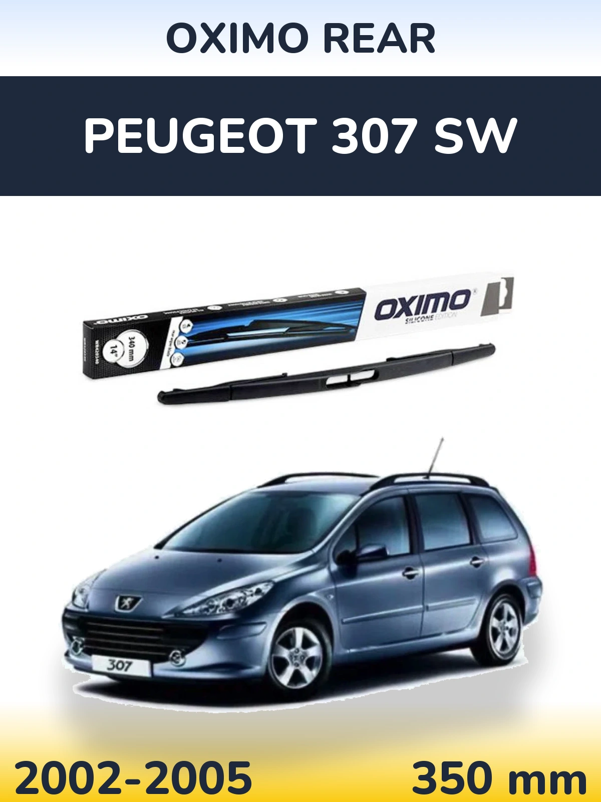 Tylna wycieraczka Oximo Rear 350 mm do Peugeot 307 SW 2002-2005