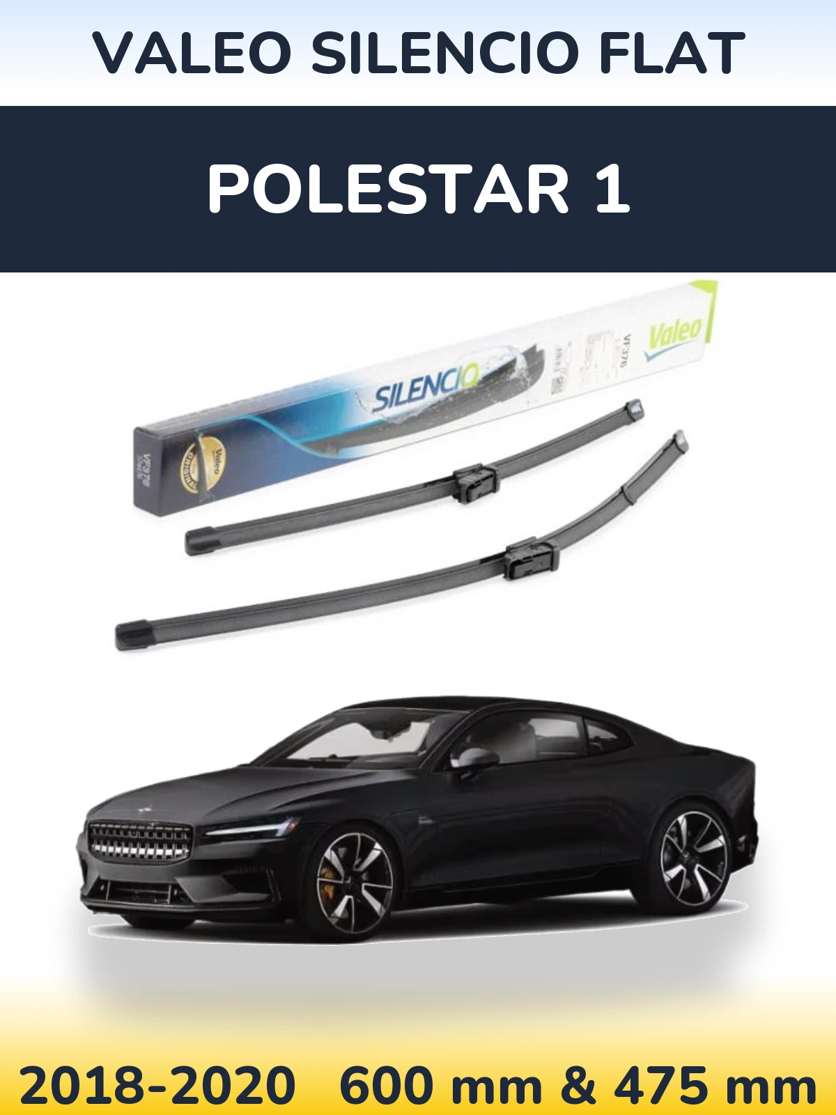 Komplet przednich wycieraczek Valeo Silencio Flat 600 & 475 mm do Polestar 1 2018-2020