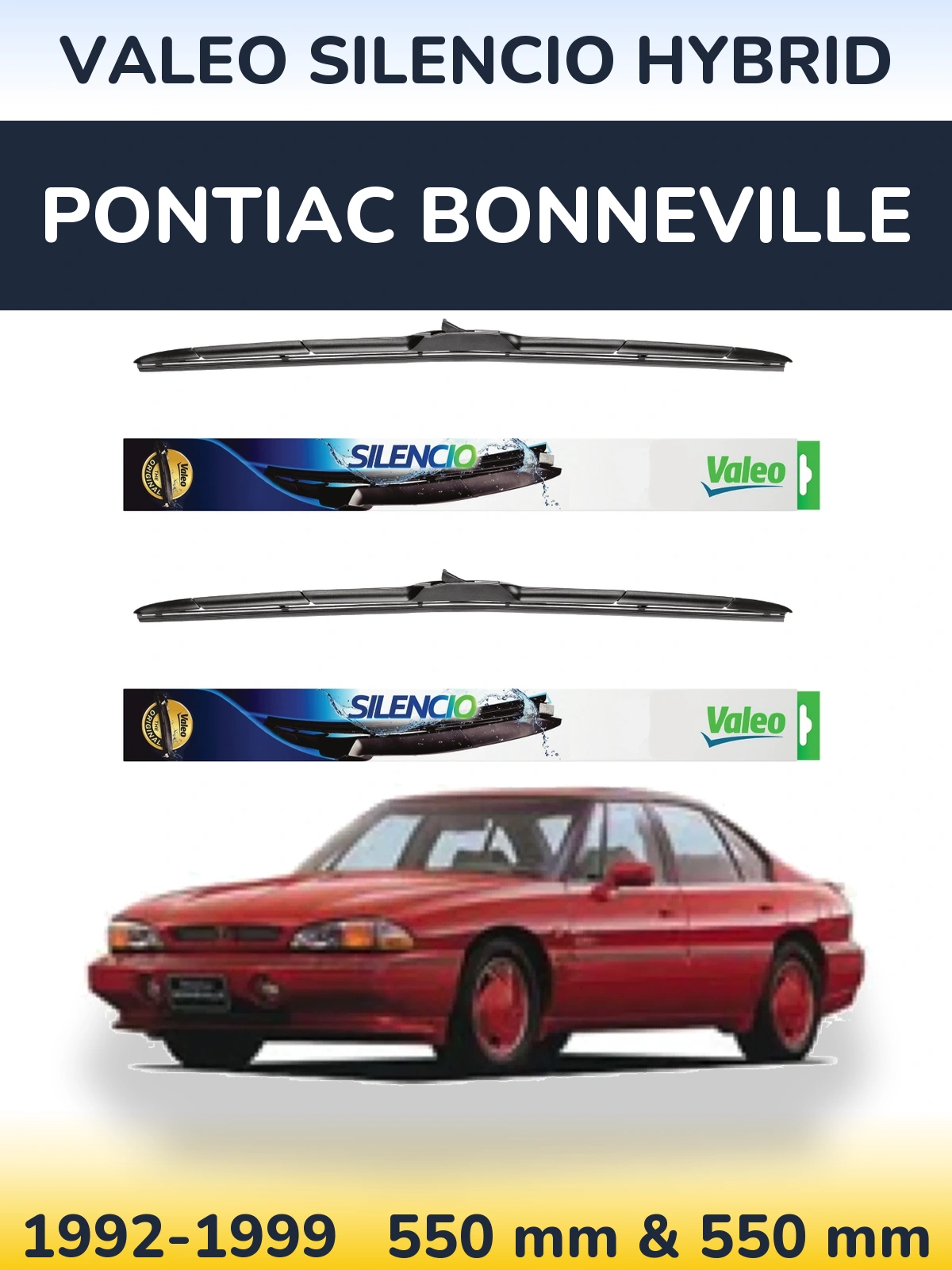 Комплект передніх щіток Valeo Silencio Hybrid 550 & 550 мм для Pontiac Bonneville 1992-1999