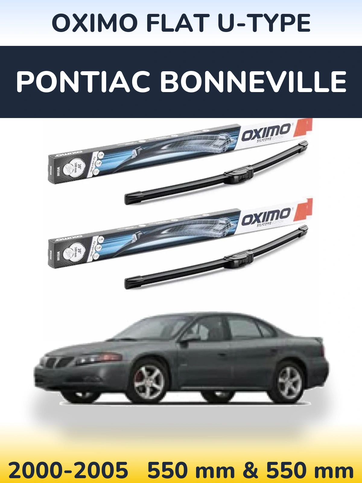 Komplet przednich wycieraczek Oximo Flat U-type 550 & 550 mm do Pontiac Bonneville 2000-2005