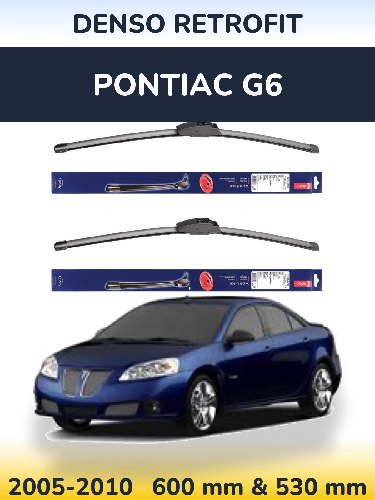 Комплект передних дворников Denso Retrofit 600 & 530 мм для Pontiac G6 2005-2010