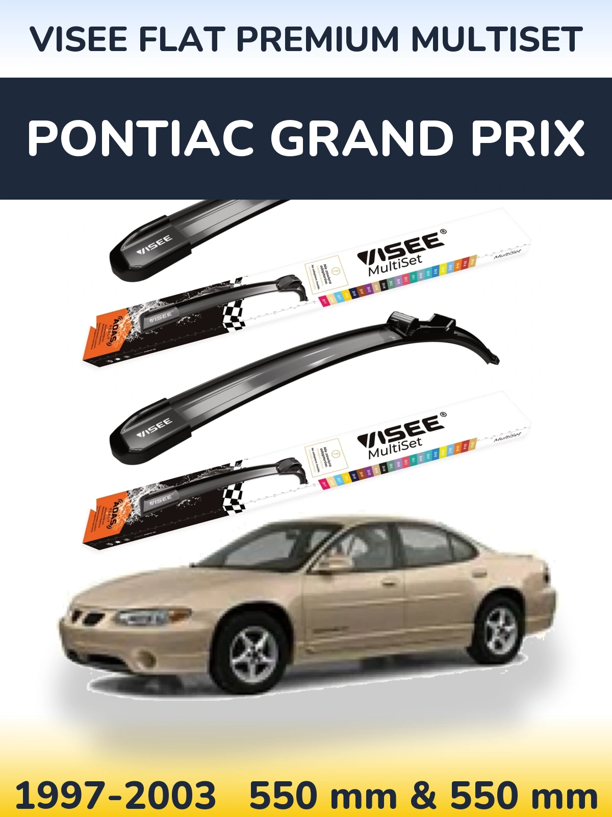 Komplet przednich wycieraczek VISEE FLAT PREMIUM MultiSet 550 & 550 mm do Pontiac Grand Prix 1997-2003