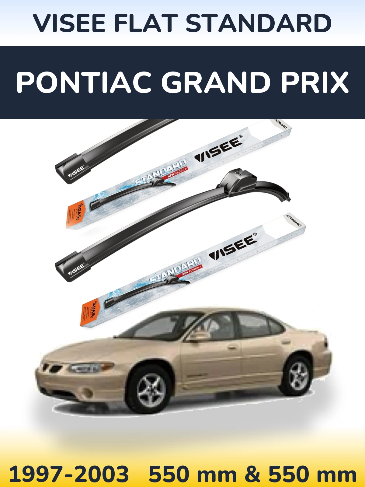 Front wiper blade set VISEE FLAT STANDARD 550 & 550 mm for Pontiac Grand Prix 1997-2003