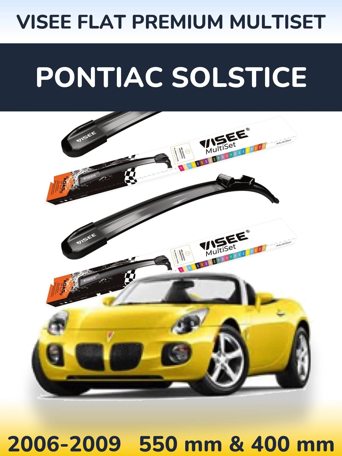 Комплект передних дворников VISEE FLAT PREMIUM MultiSet 550 & 400 мм для Pontiac Solstice 2006-2009