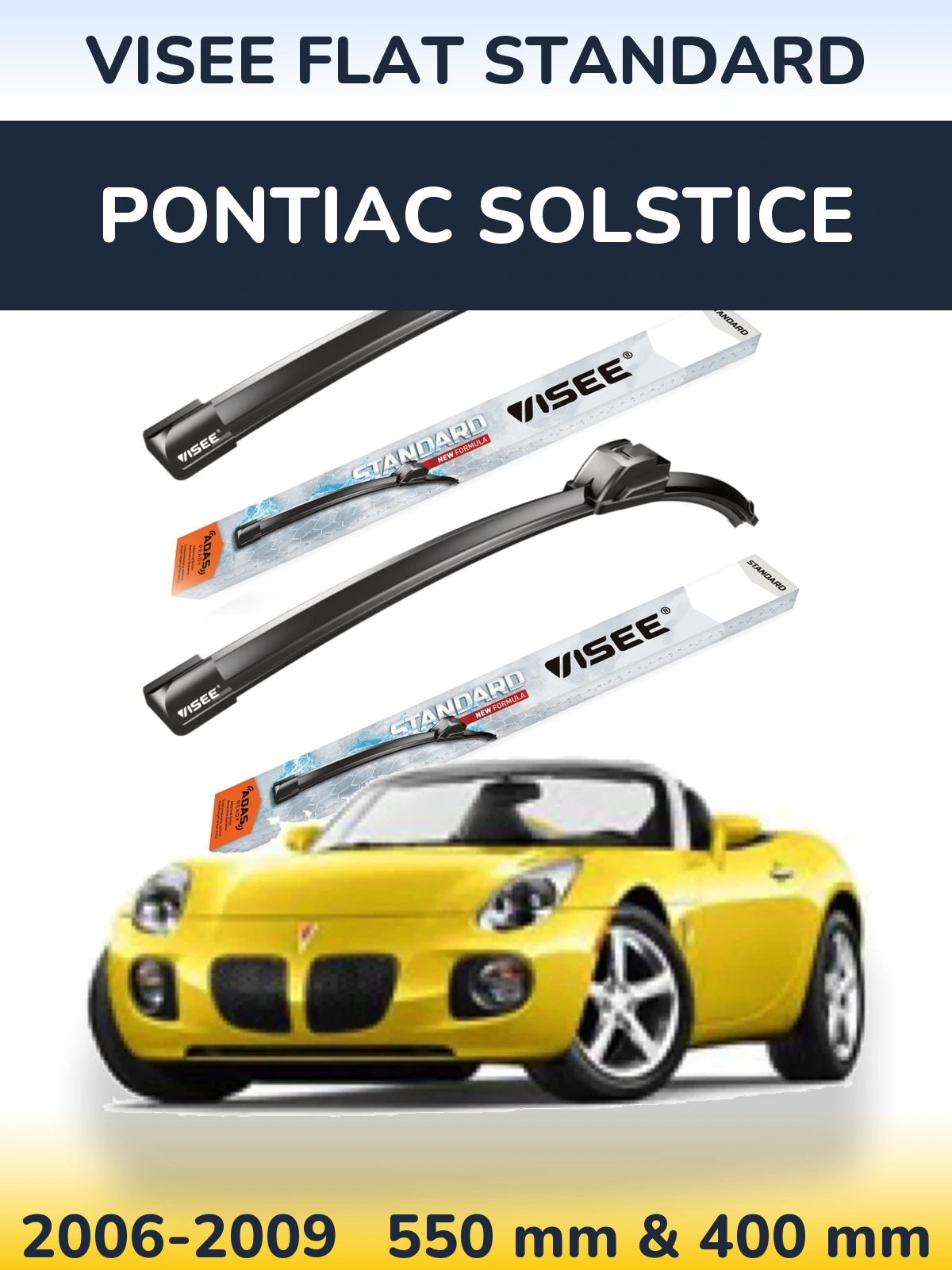 Комплект передних дворников VISEE FLAT STANDARD 550 & 400 мм для Pontiac Solstice 2006-2009