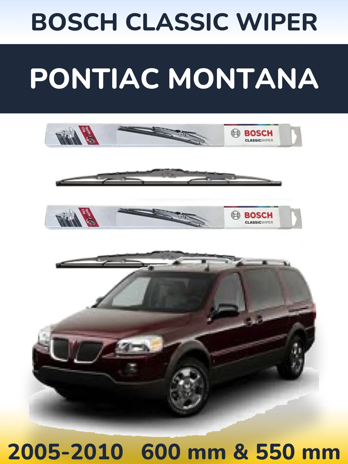 Komplet przednich wycieraczek BOSCH Classic Wiper 600 & 550 mm do Pontiac Montana 2005-2010