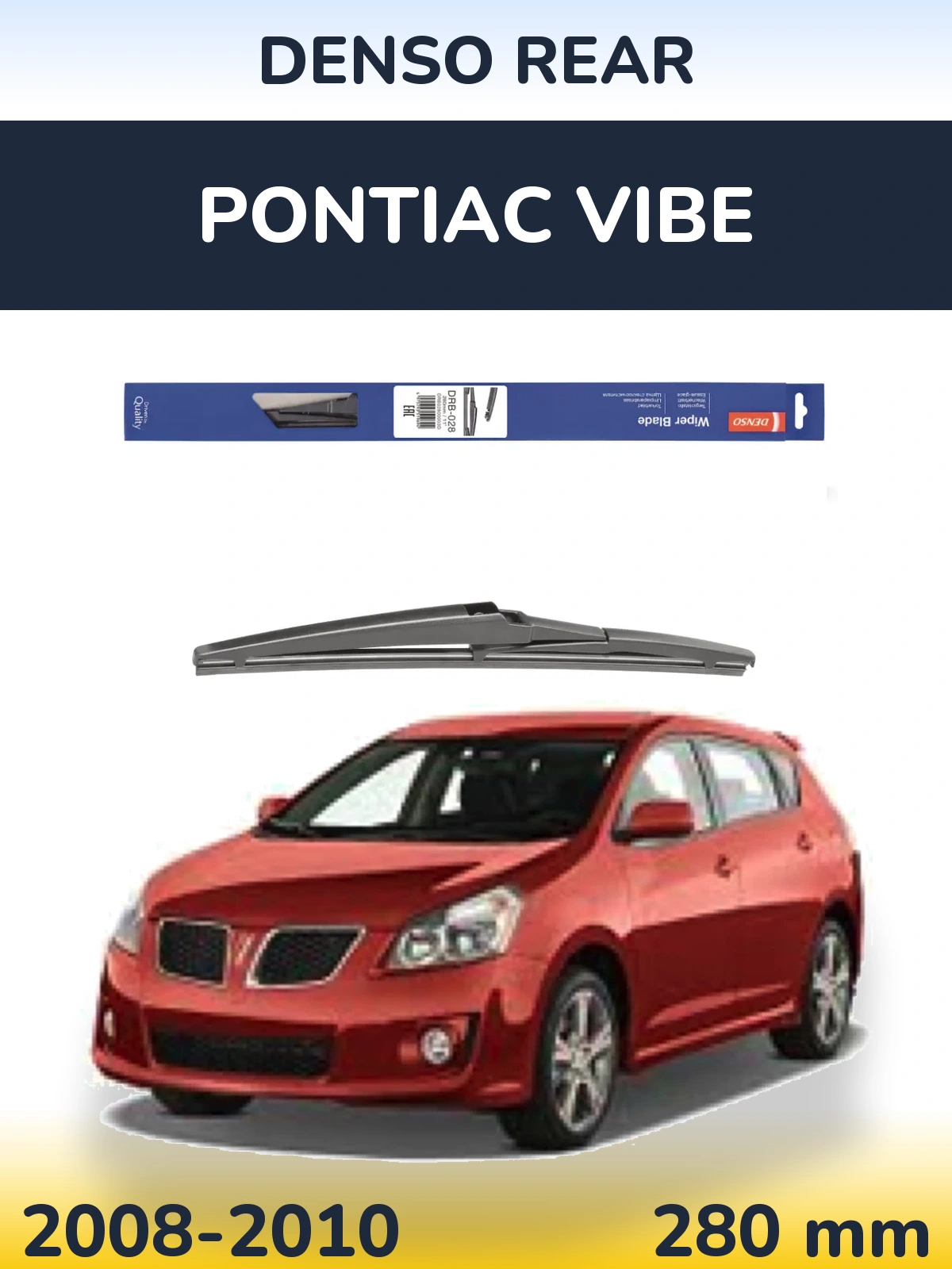 Tylna wycieraczka Denso Rear 280 mm do Pontiac Vibe 2008-2010